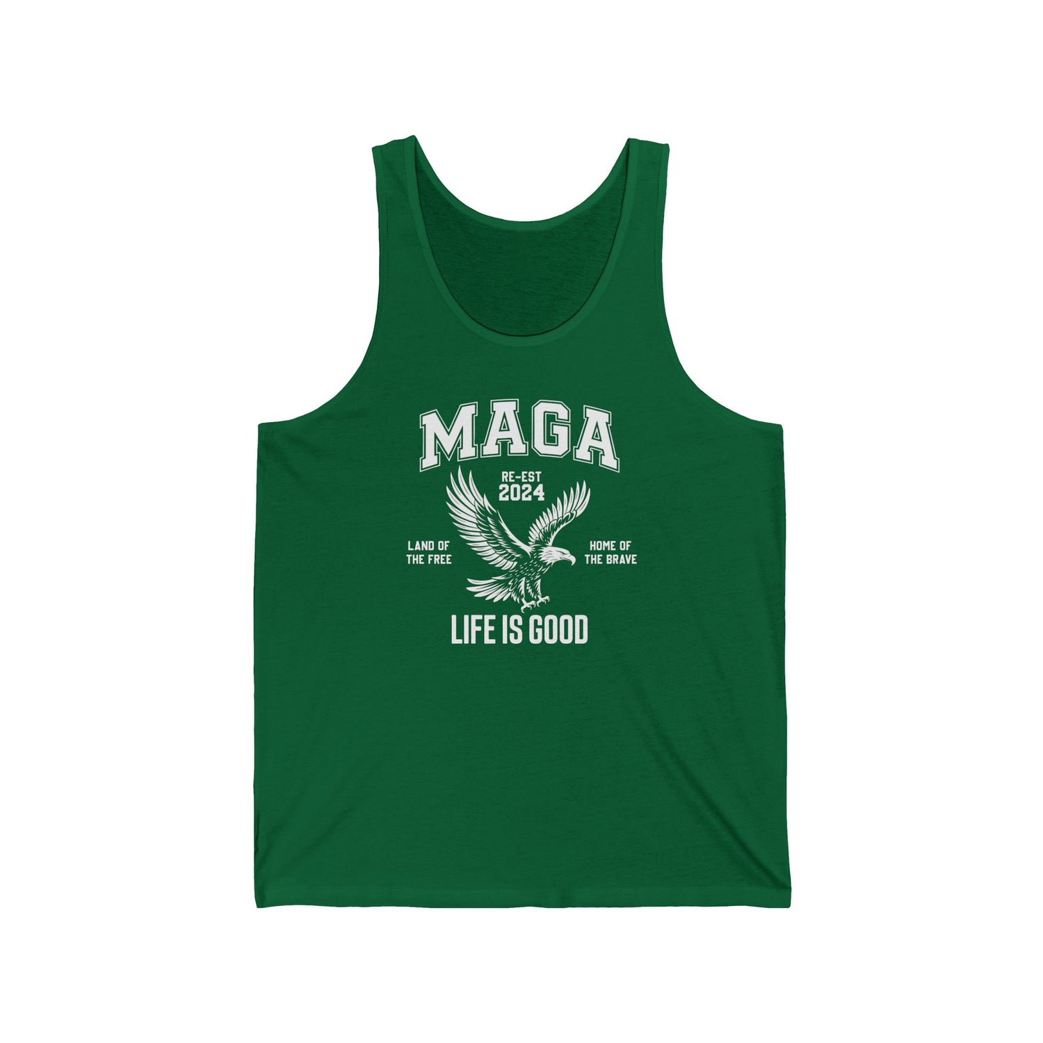 MAGA-LIFE IS GOOD MEN&