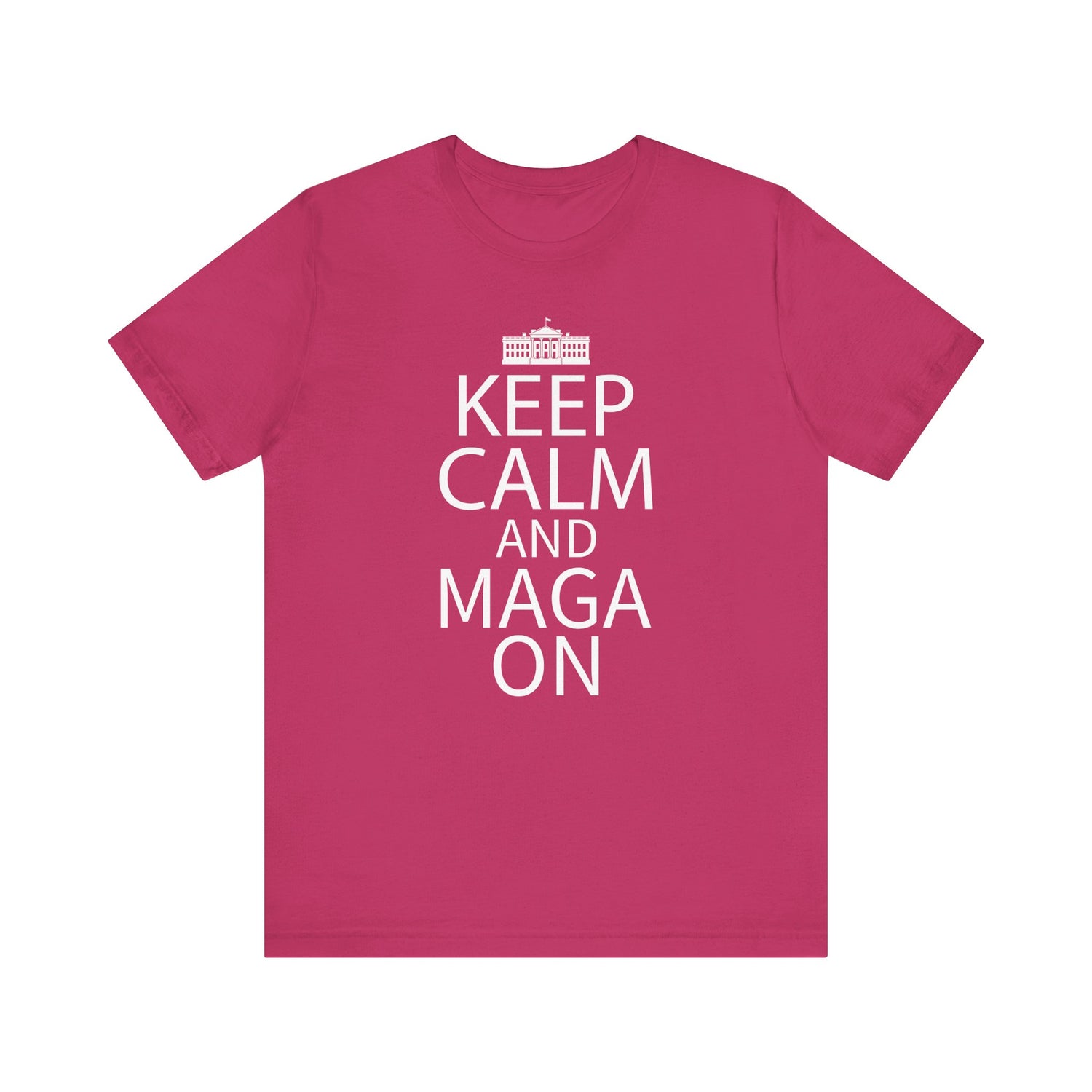 KEEP CALM MAGA ON Unisex Jersey Short Sleeve Tee