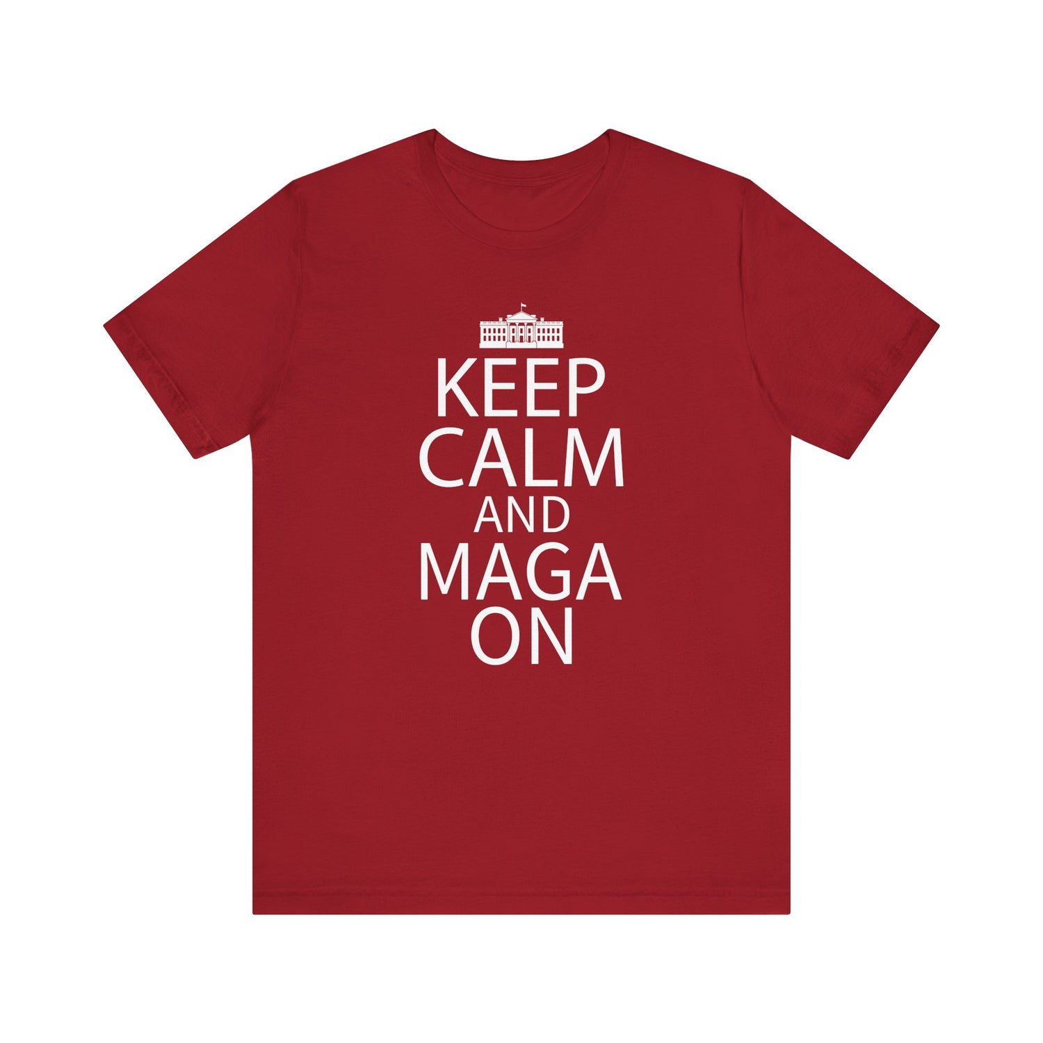 KEEP CALM MAGA ON Unisex Jersey Short Sleeve Tee