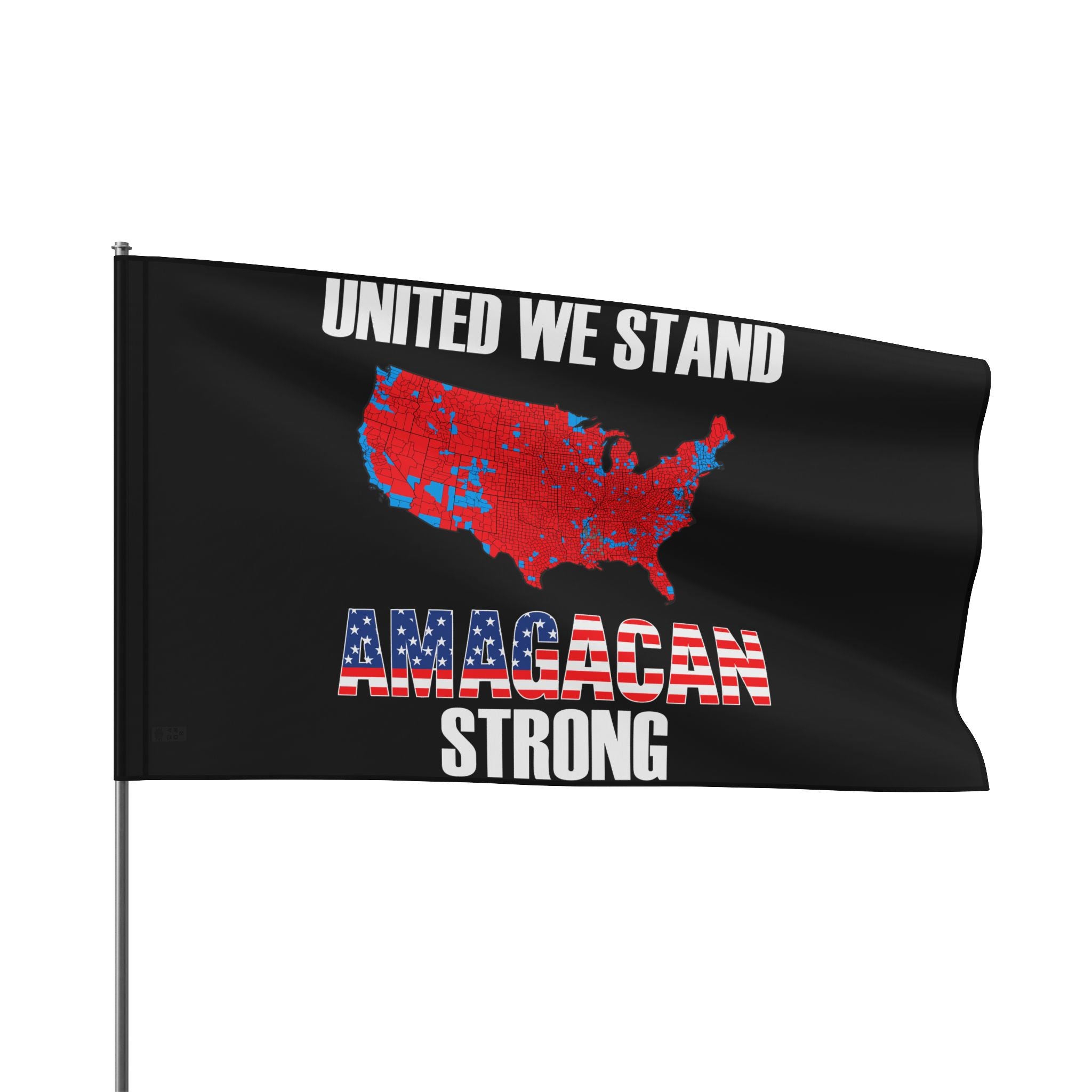 UNITED WE STAND-AMAGACAN STRONG Flag