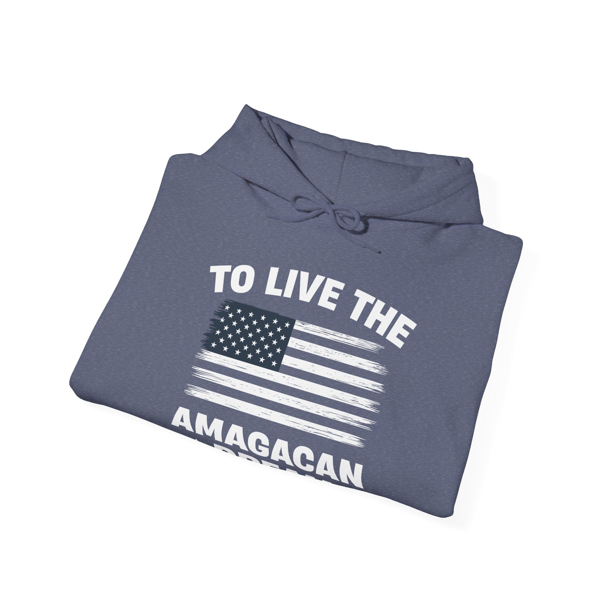 To Live The AMAGACAN Dream Men&
