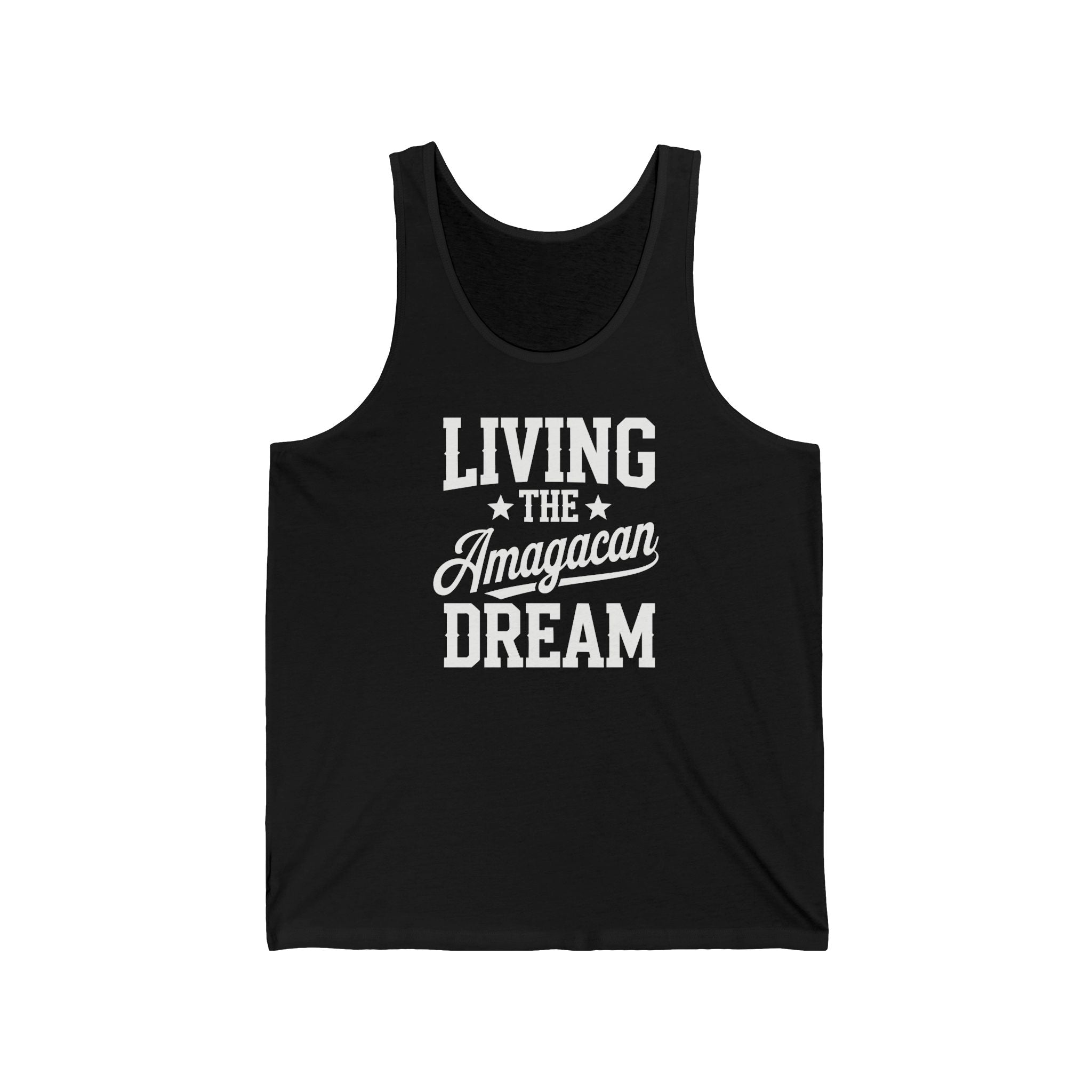 LIVING THE AMAGACAN DREAM MEN&