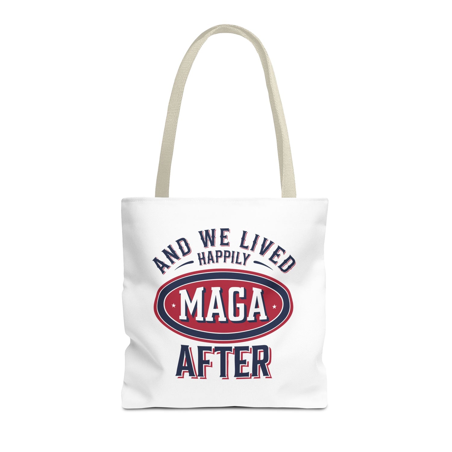 AND WE LIVED HAPPILY MAGA AFTER Tote Bag (AOP)