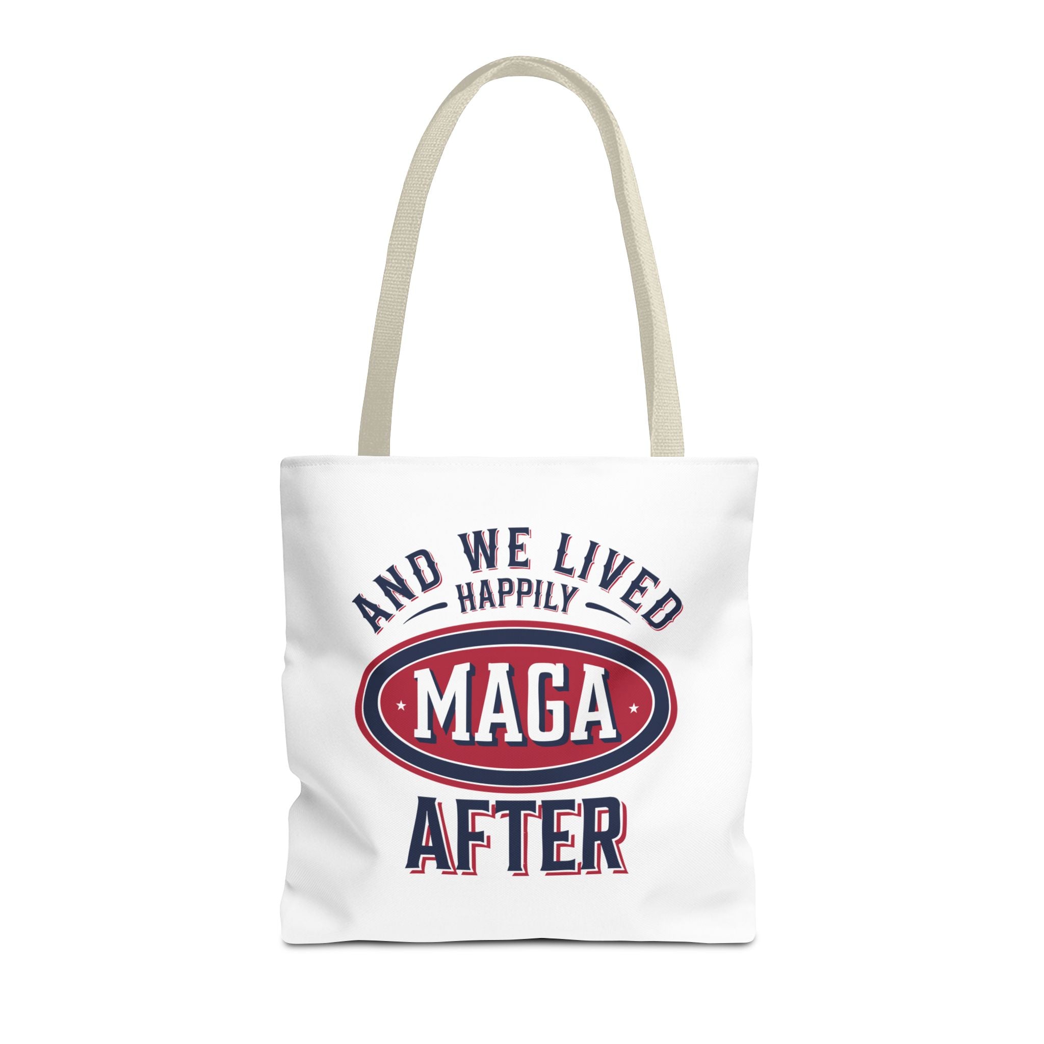 AND WE LIVED HAPPILY MAGA AFTER Tote Bag (AOP)