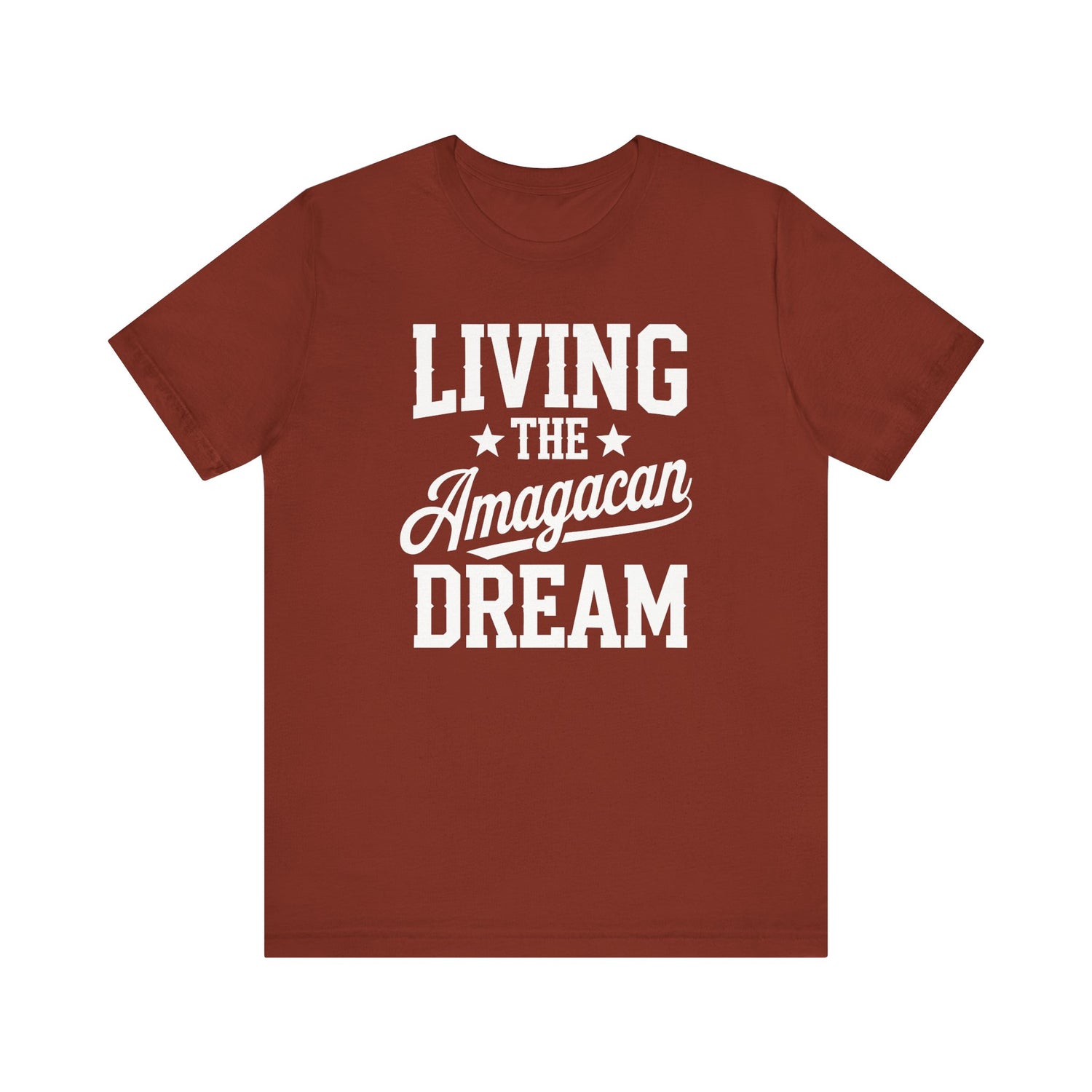 LIVING THE AMAGACAN DREAM MEN&