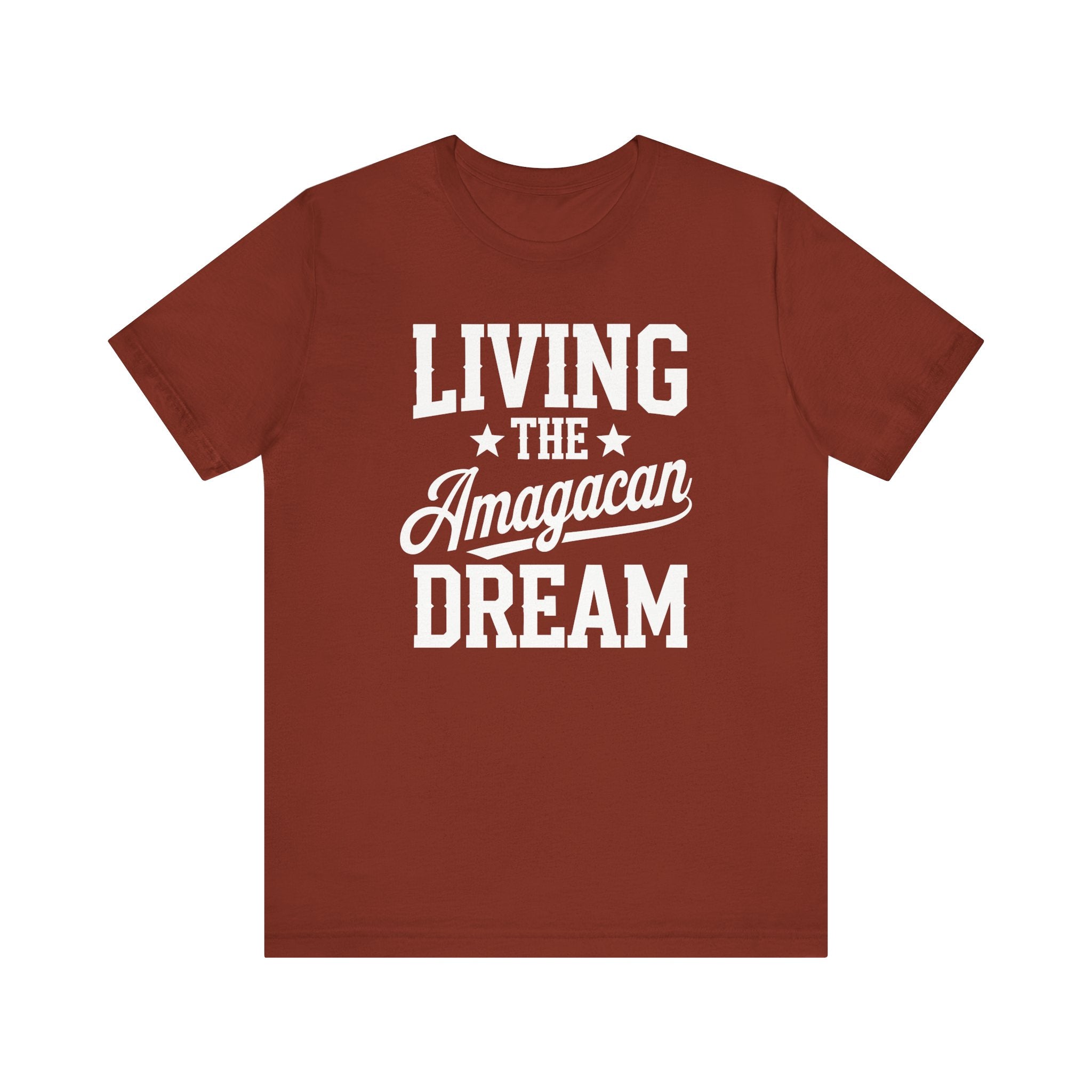 LIVING THE AMAGACAN DREAM MEN&