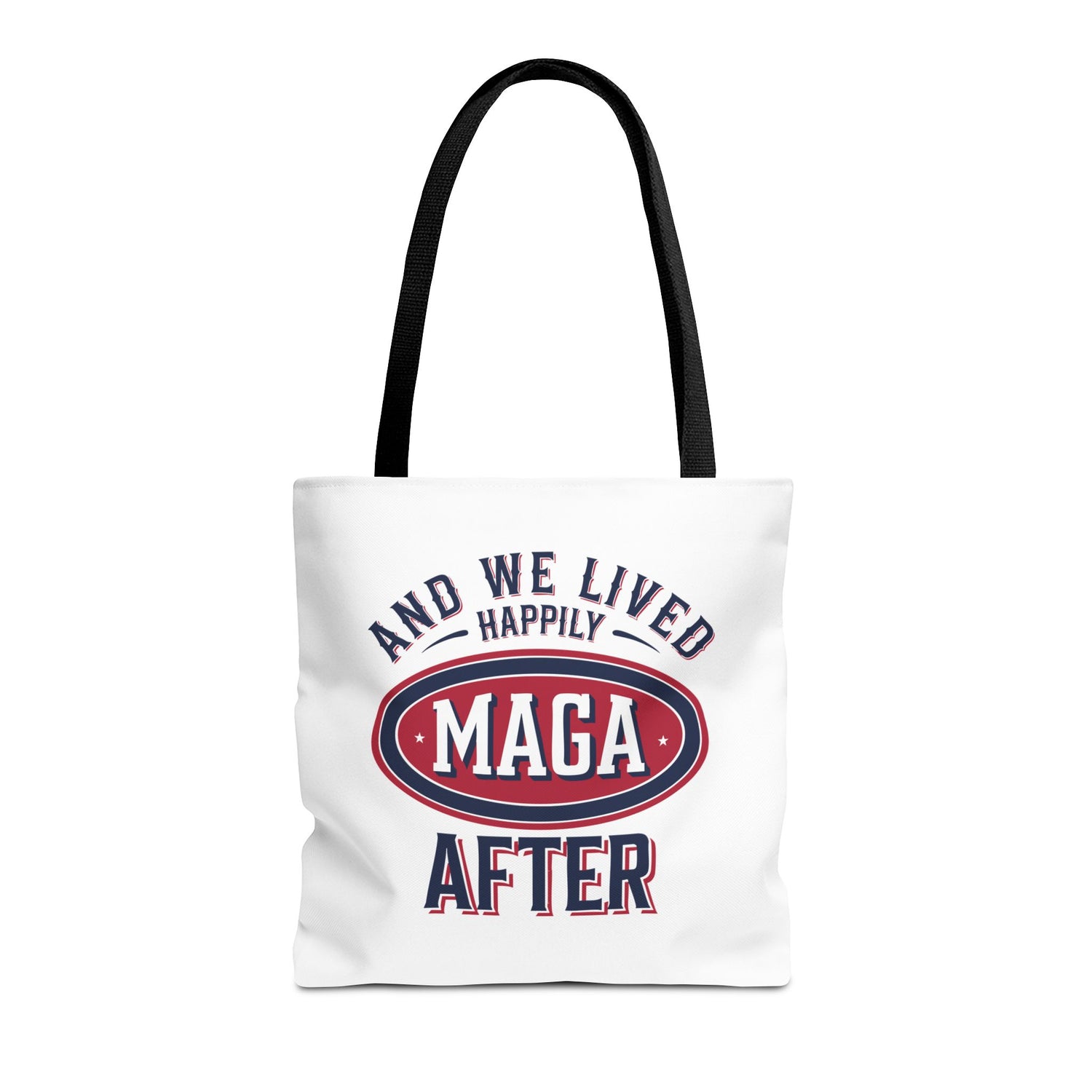 AND WE LIVED HAPPILY MAGA AFTER Tote Bag (AOP)