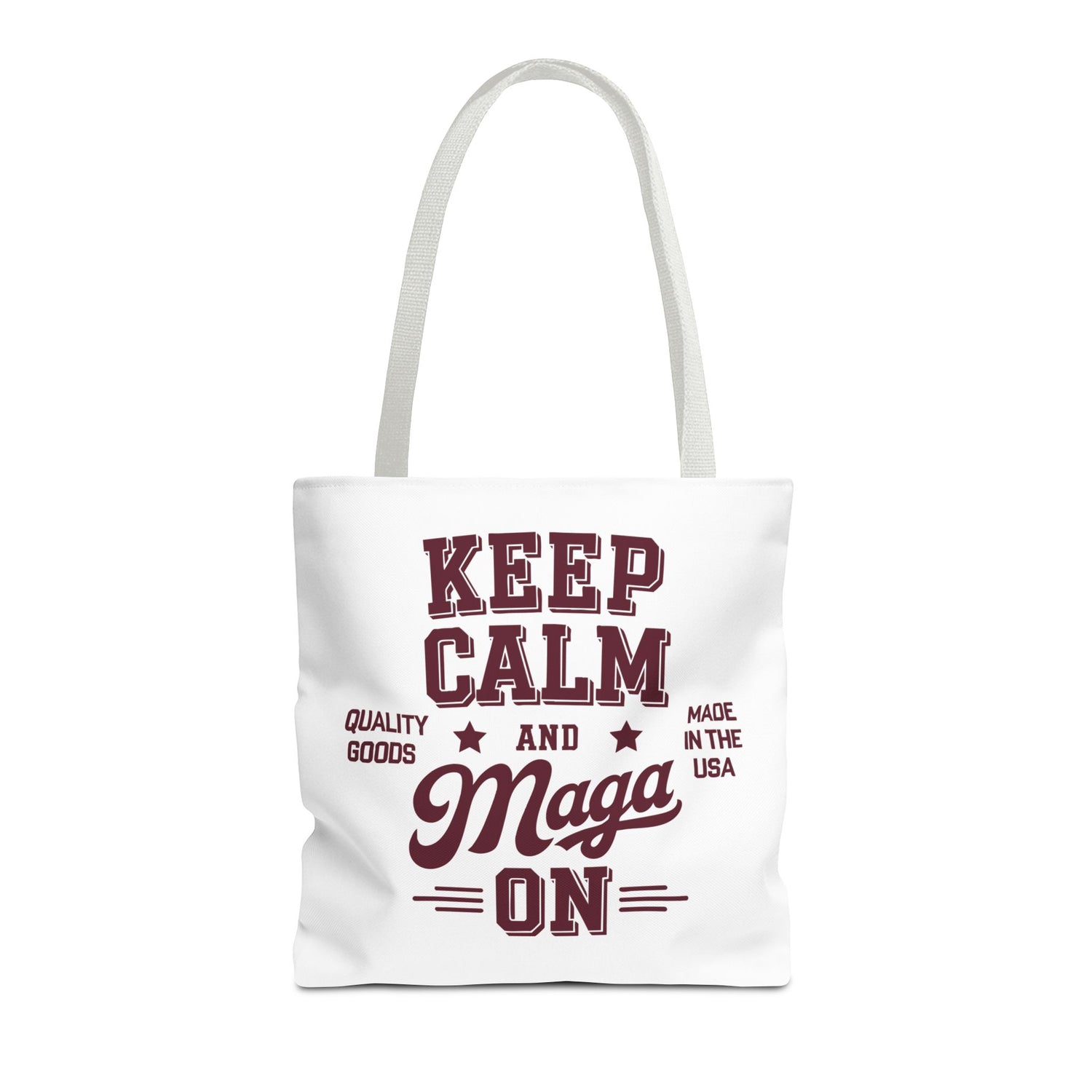KEEP CALM AND MAGA ON Tote Bag (AOP)