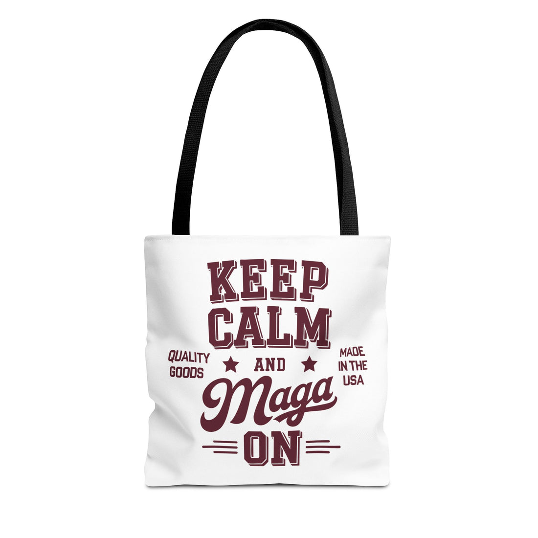 KEEP CALM AND MAGA ON Tote Bag (AOP)
