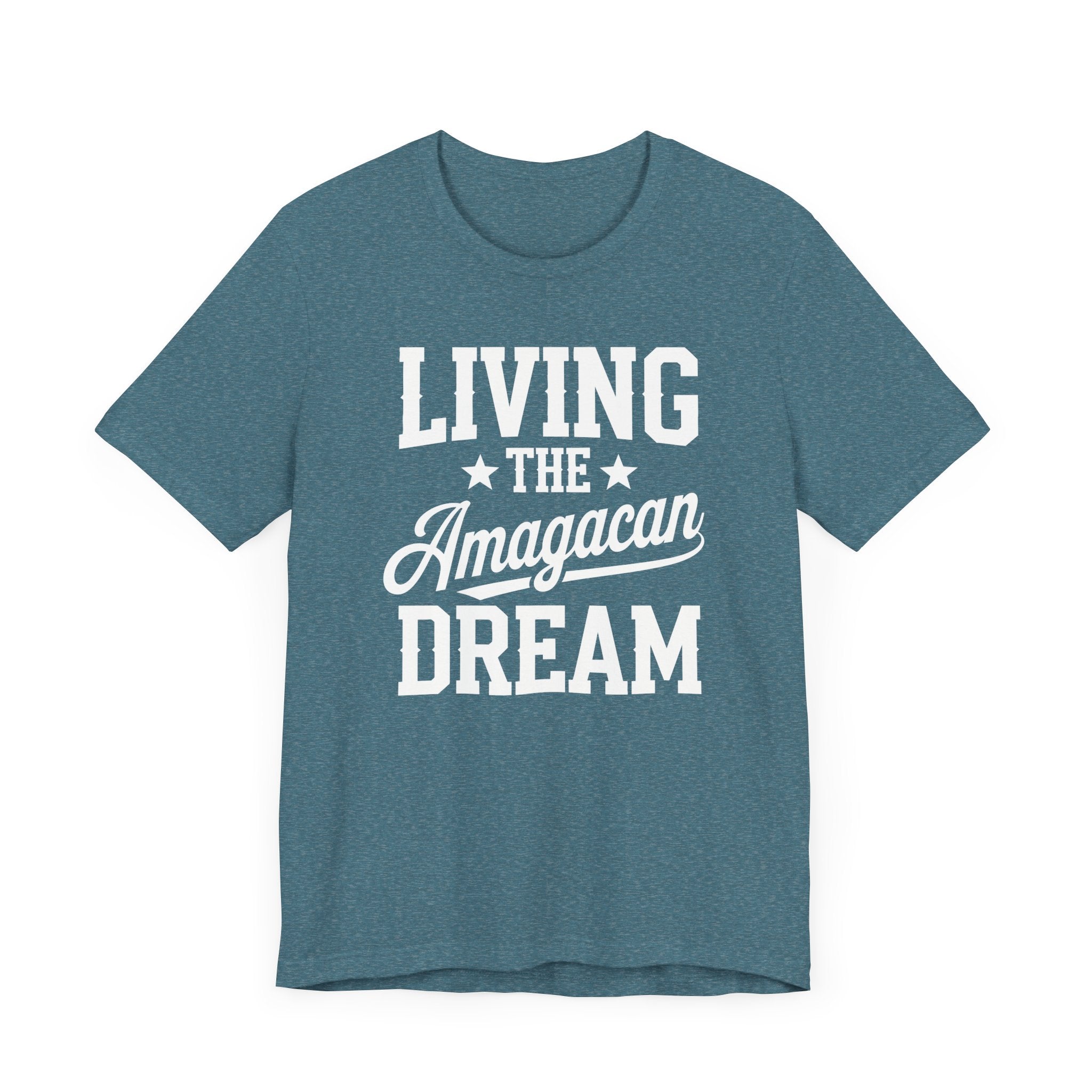 LIVING THE AMAGACAN DREAM MEN&