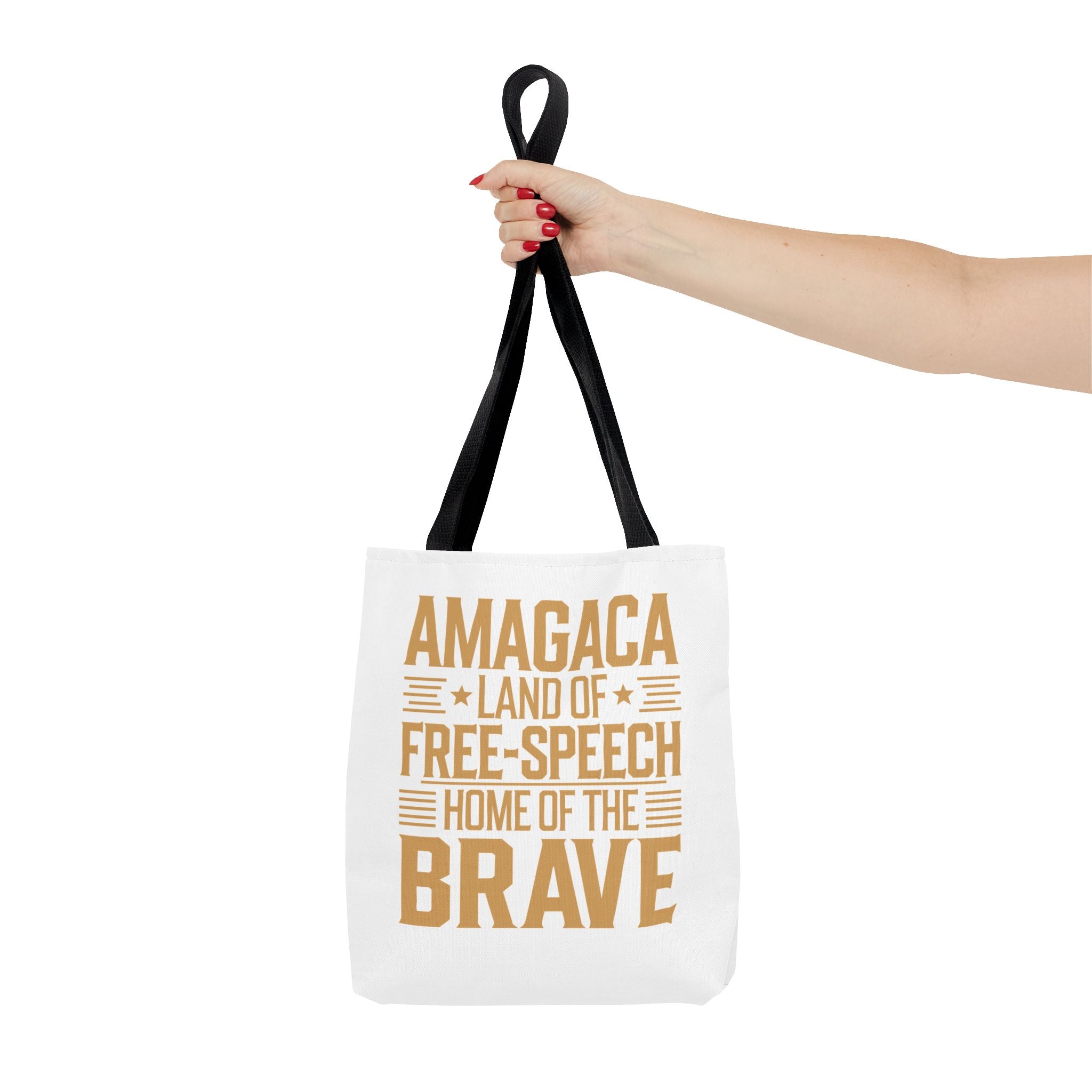AMAGACA-LAND OF FREE SPEECH AND HOME OF TEH BRAVE Tote Bag (AOP)