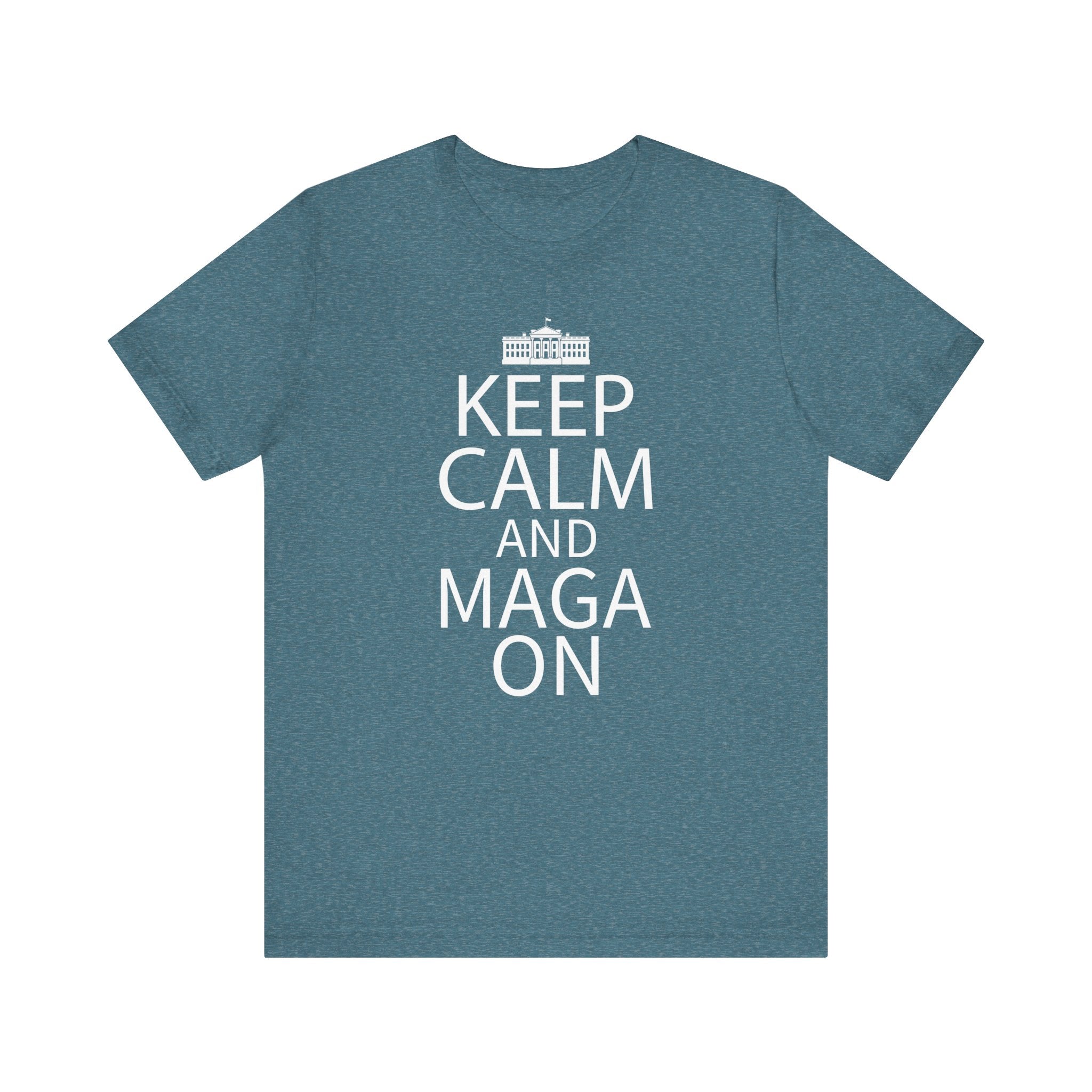 KEEP CALM MAGA ON Unisex Jersey Short Sleeve Tee