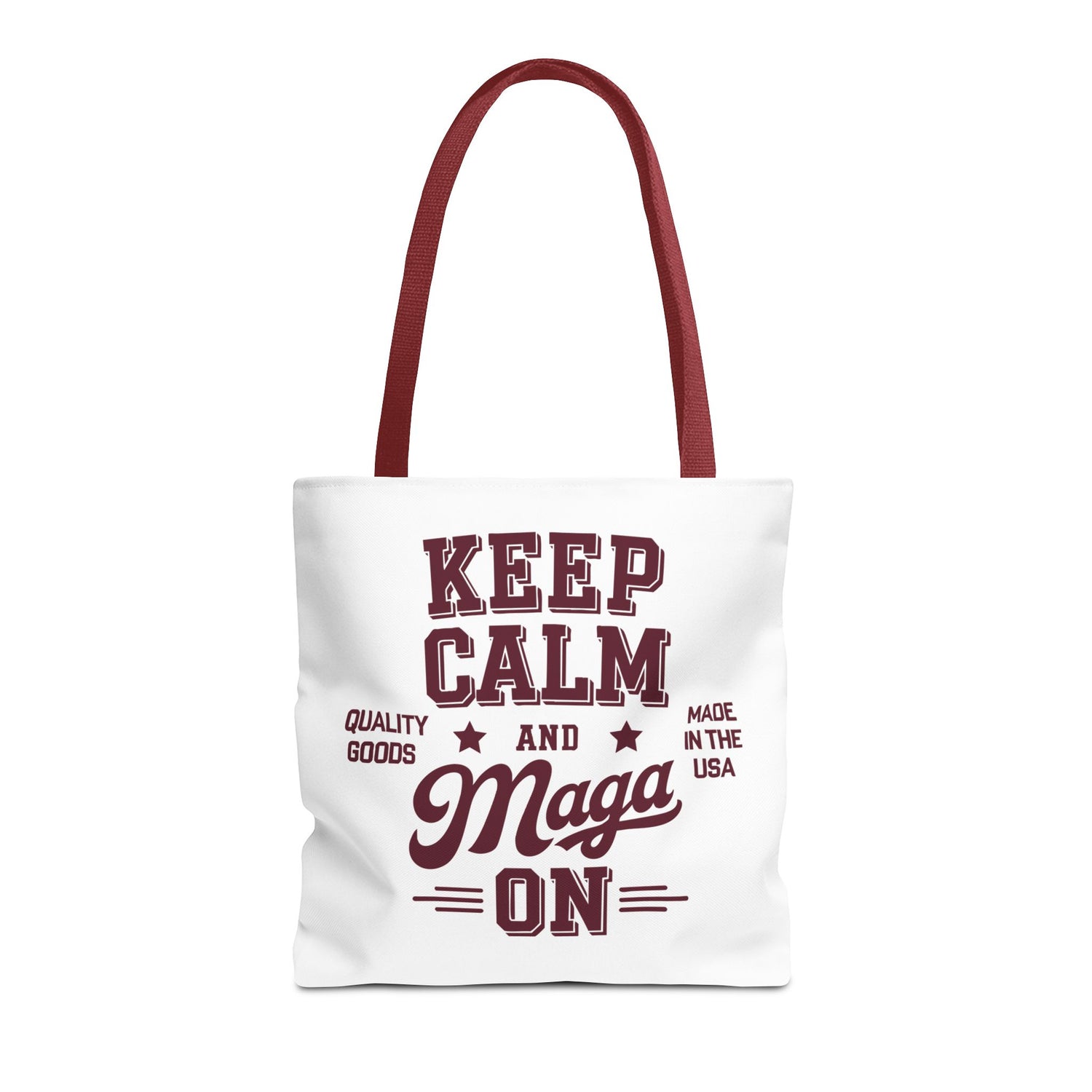KEEP CALM AND MAGA ON Tote Bag (AOP)