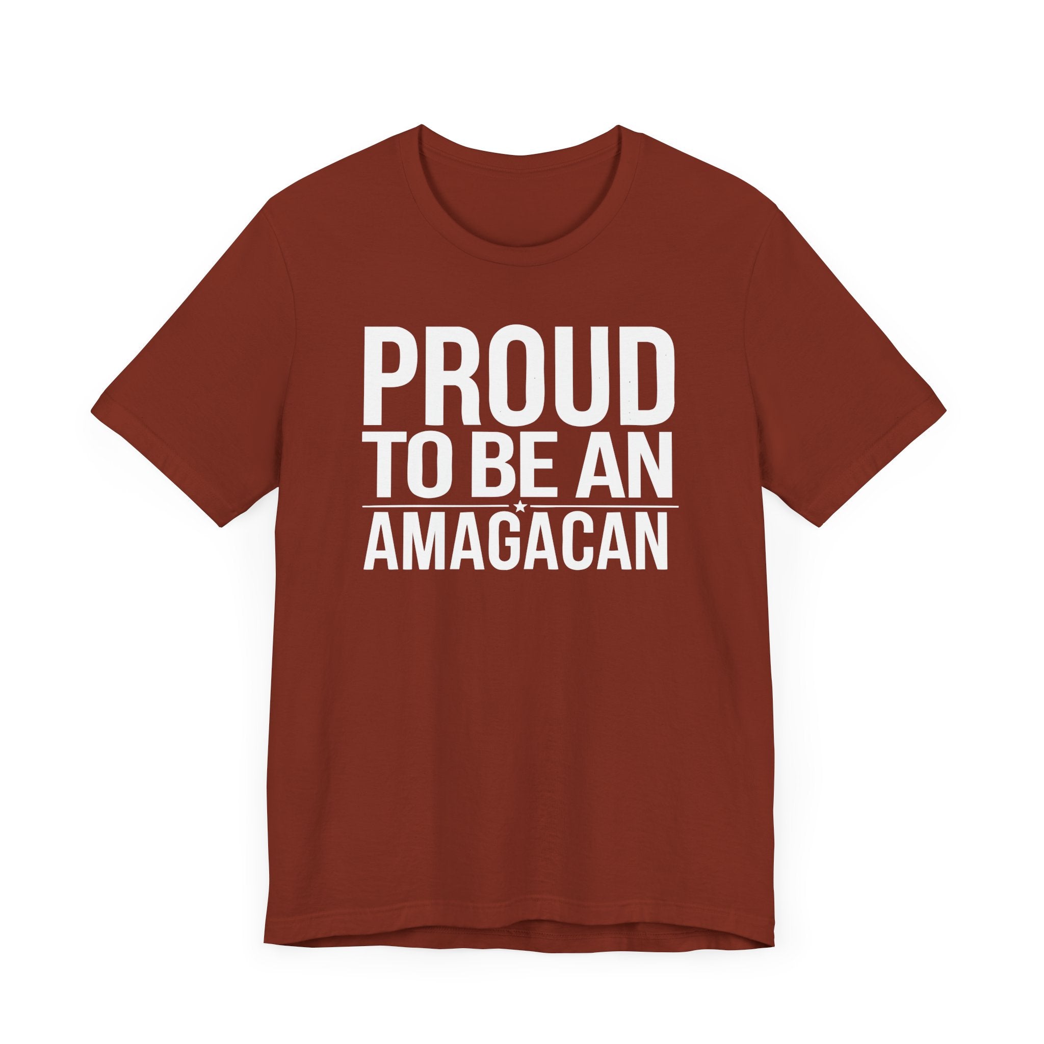 PROUD TO BE AN AMAGACAN MEN&