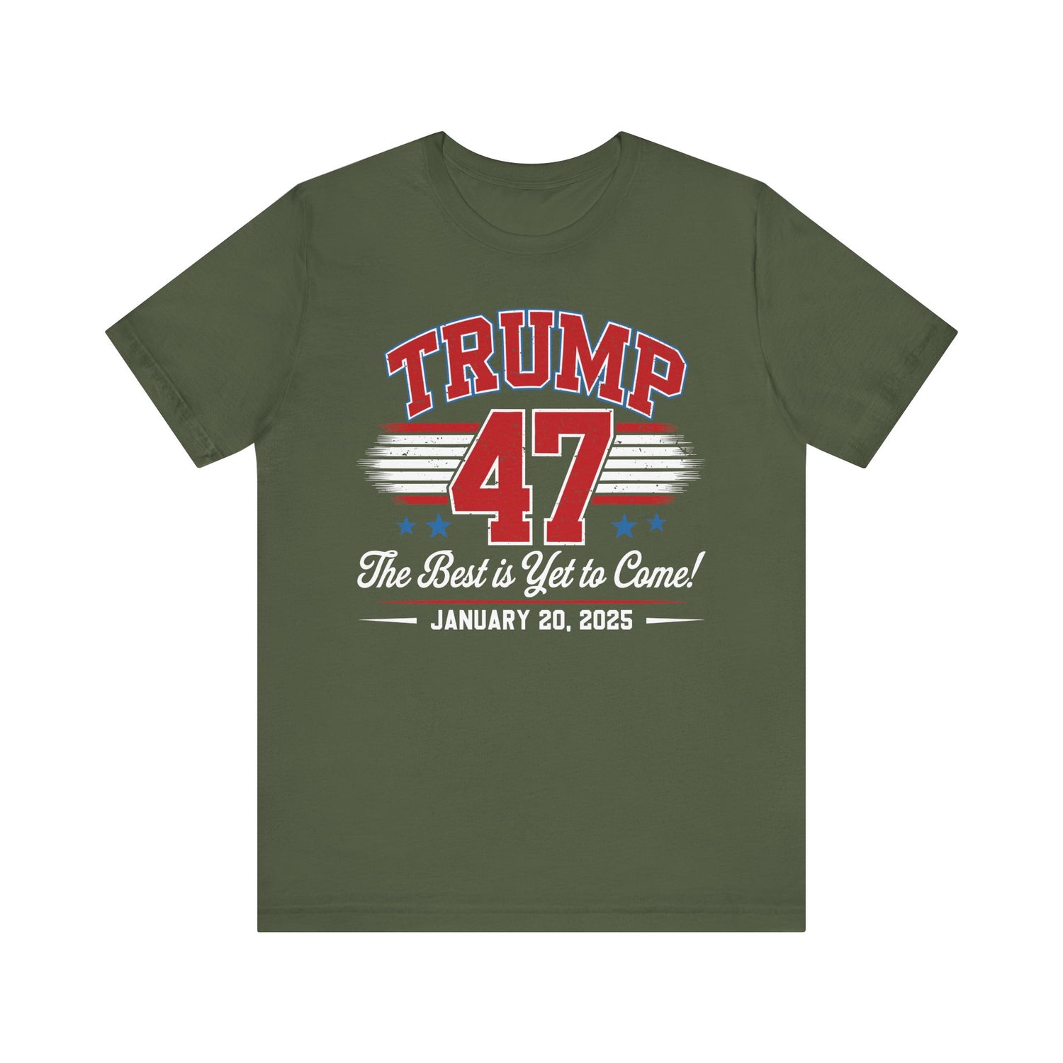 TRUMP THE BEST IS YET TO COME-COMMEMORATIVE INAUGURATION Unisex Jersey Short Sleeve Tee