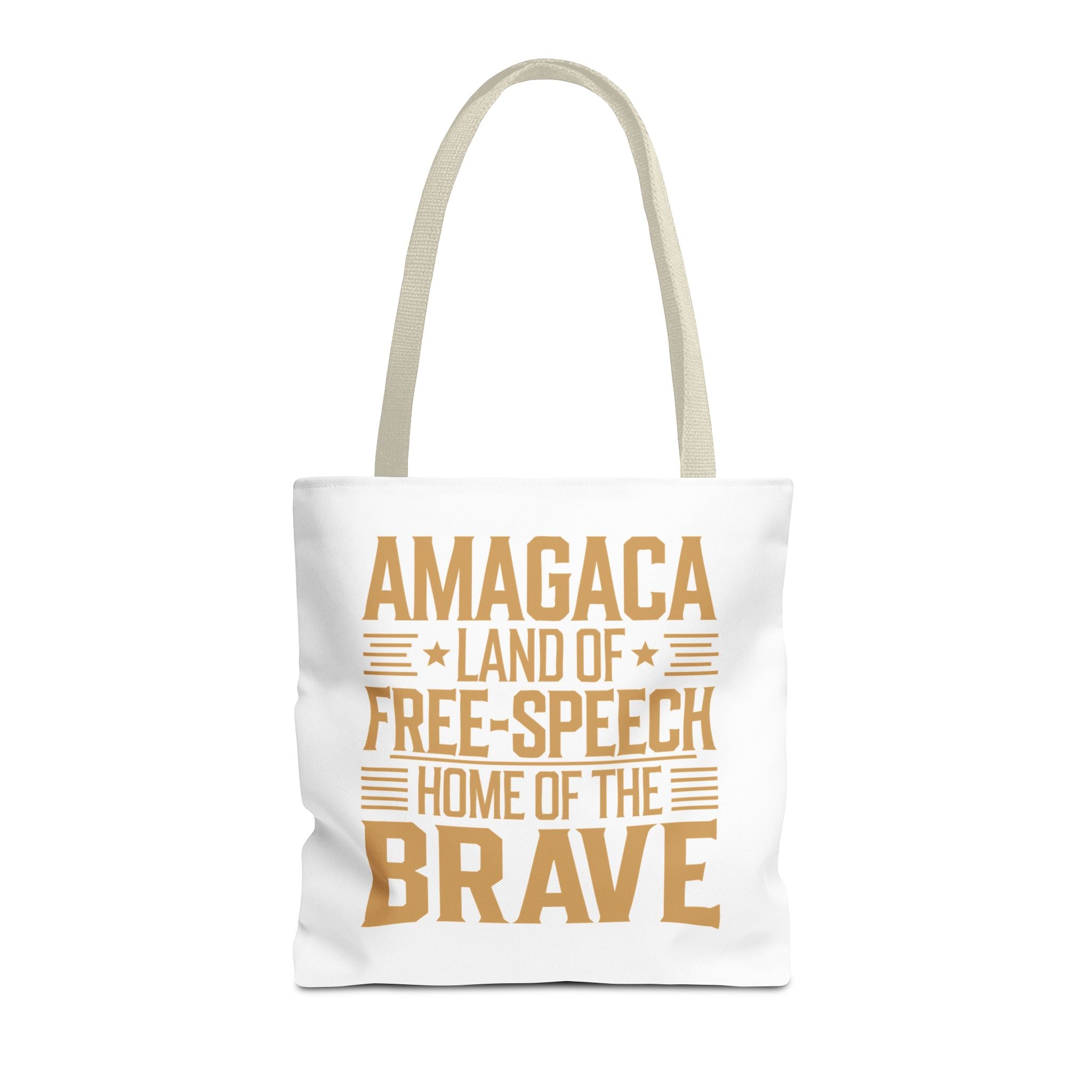 AMAGACA-LAND OF FREE SPEECH AND HOME OF TEH BRAVE Tote Bag (AOP)