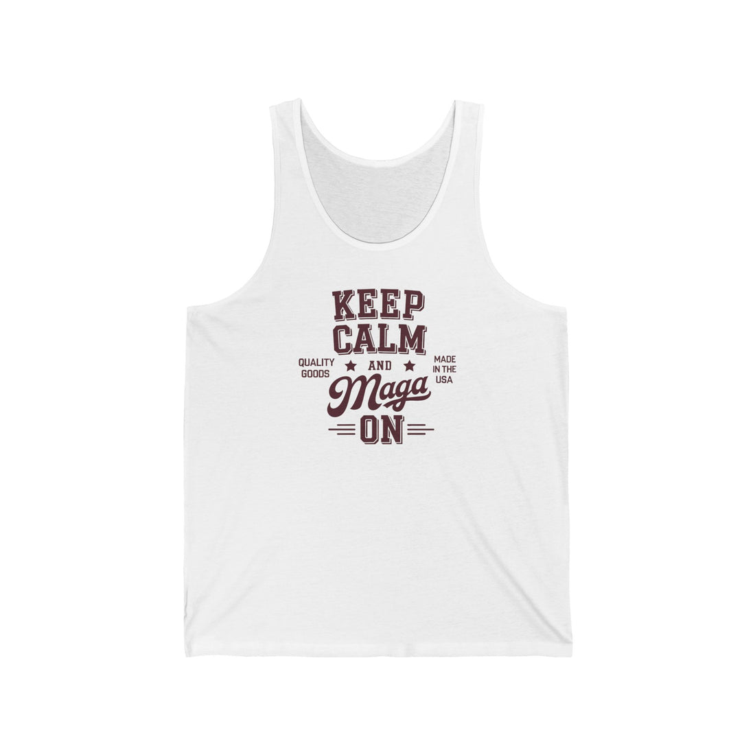 KEEP CALM AND MAGA ON MEN&