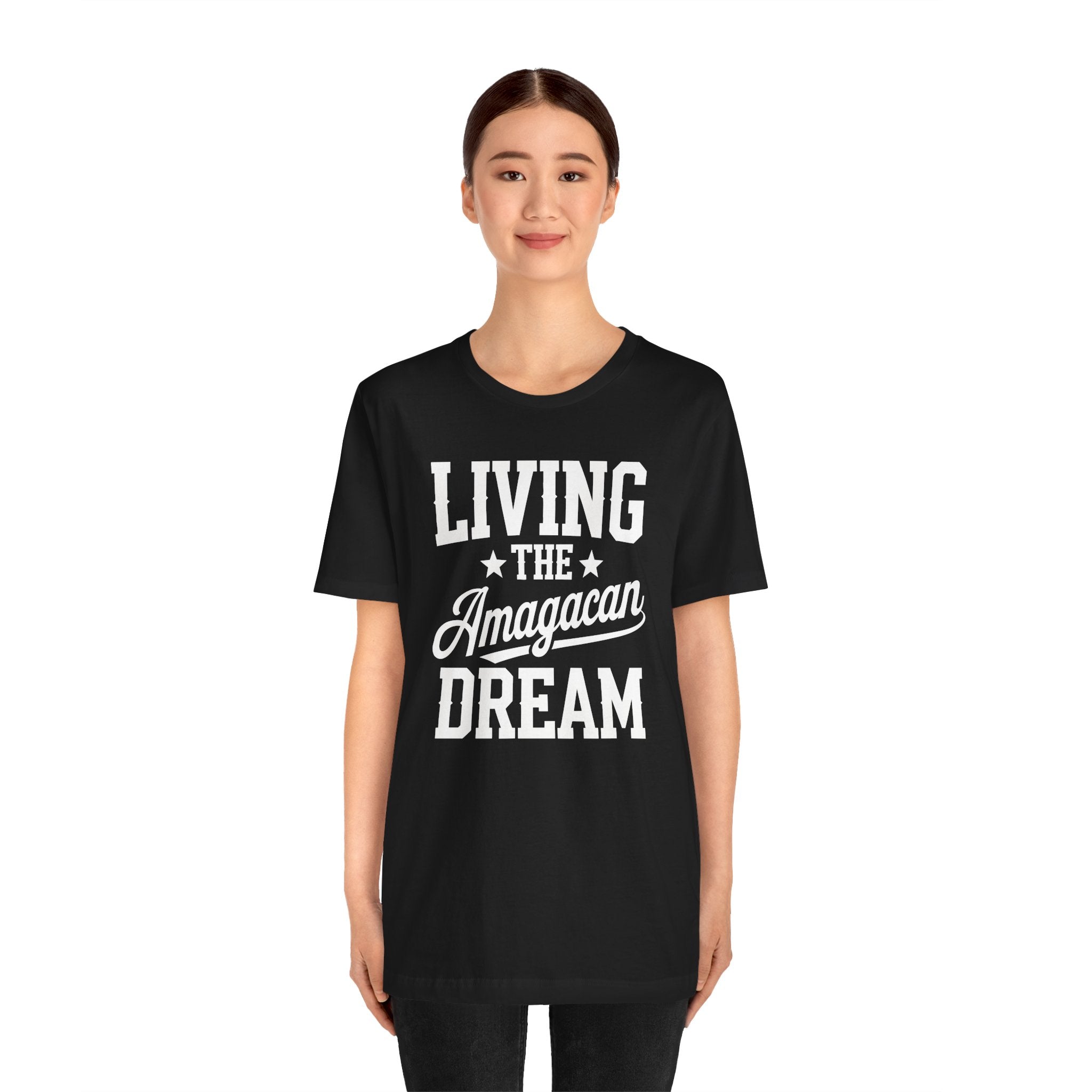 LIVING THE AMAGACAN DREAM MEN&