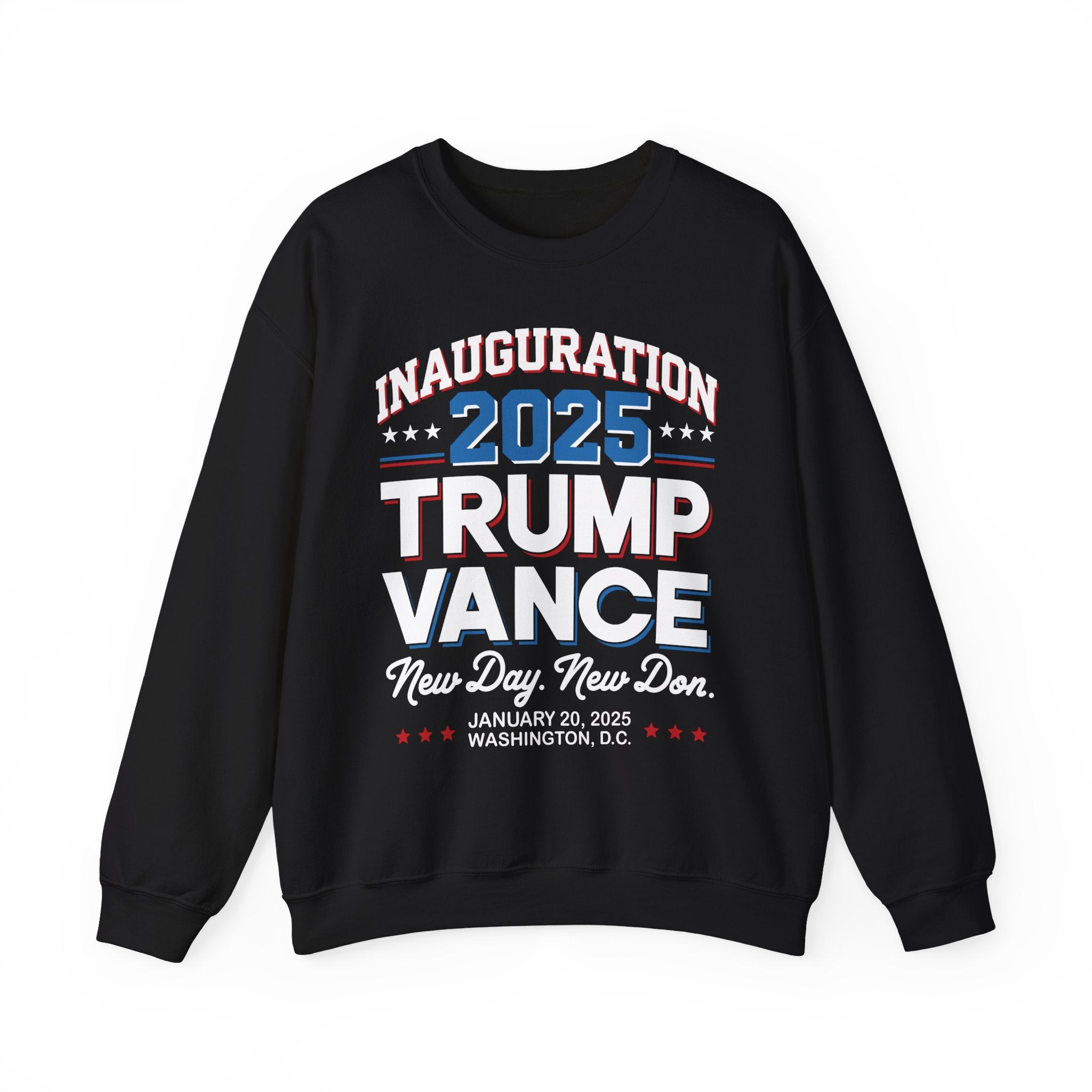 TRUMP VANCE INAUGURATION 2025 NEW DAY-NEW DON MEN&