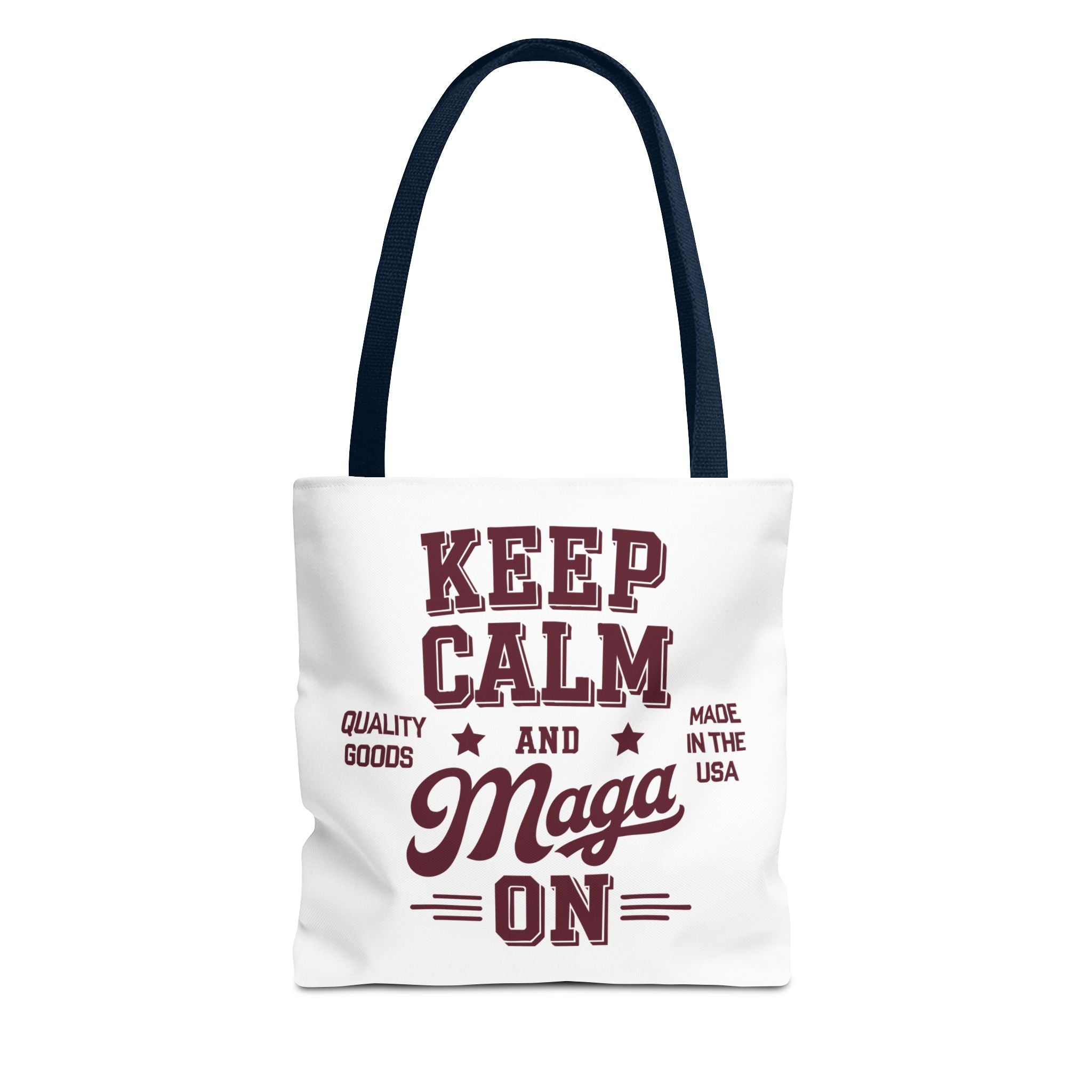 KEEP CALM AND MAGA ON Tote Bag (AOP)
