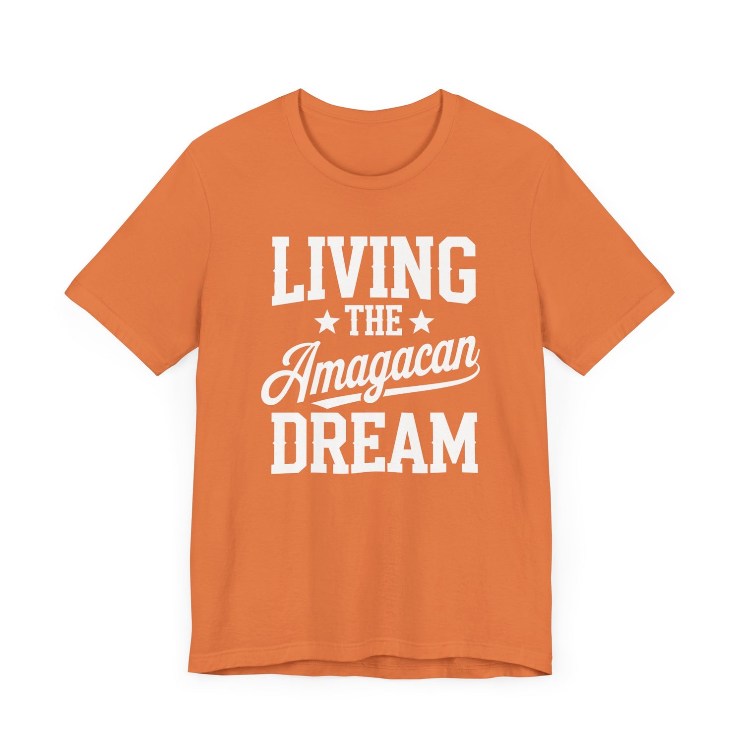 LIVING THE AMAGACAN DREAM MEN&