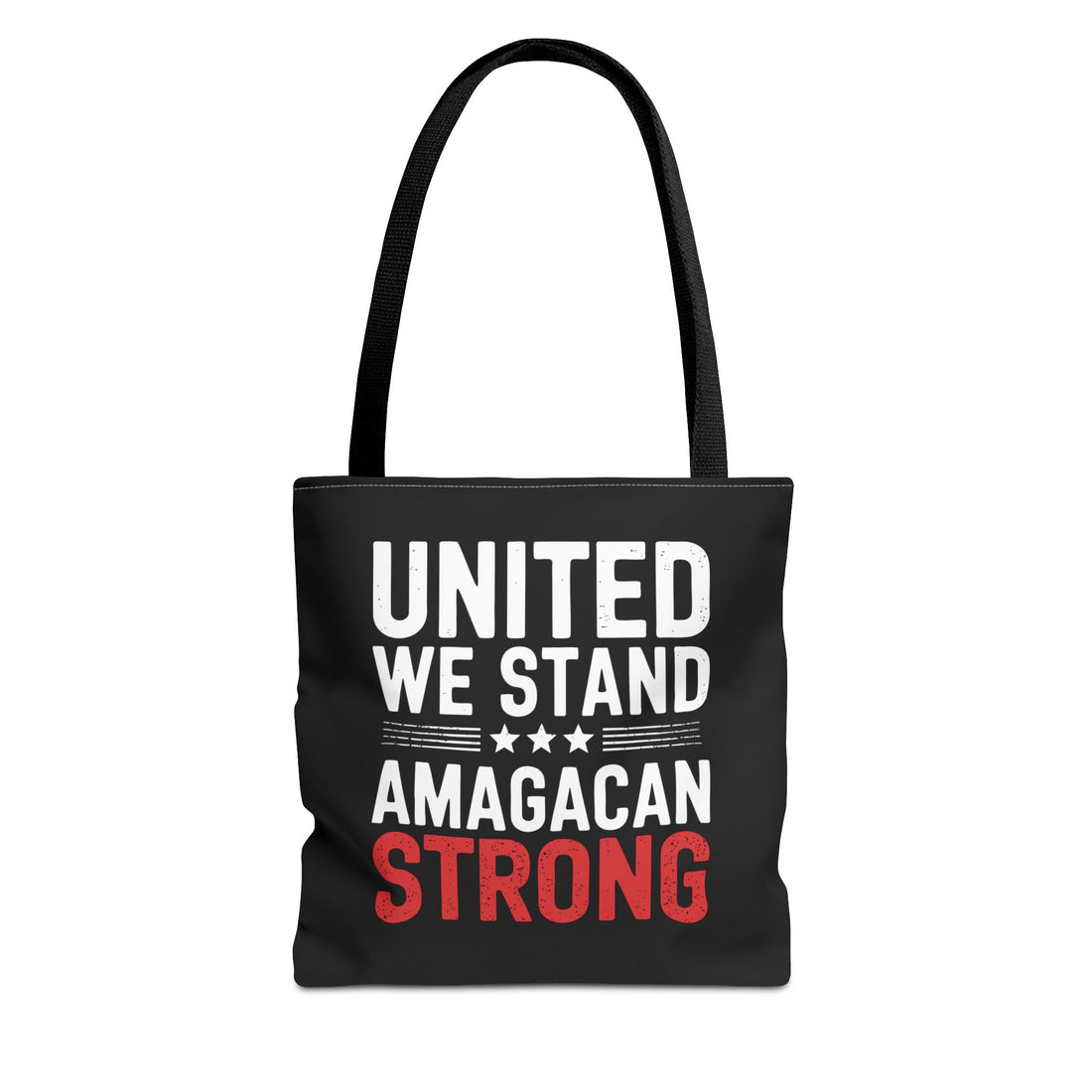 UNITED WE STAND-AMAGACAN STRONG Tote Bag (AOP)
