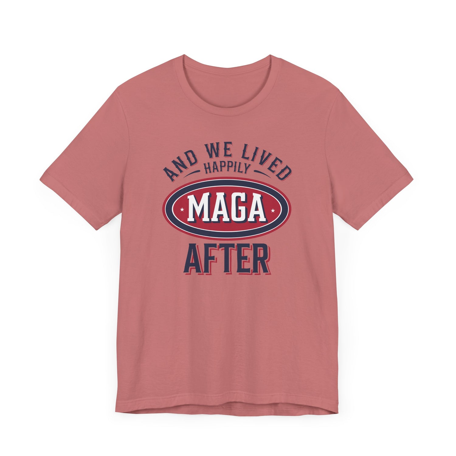 And We Lived Happily MAGA After Men&