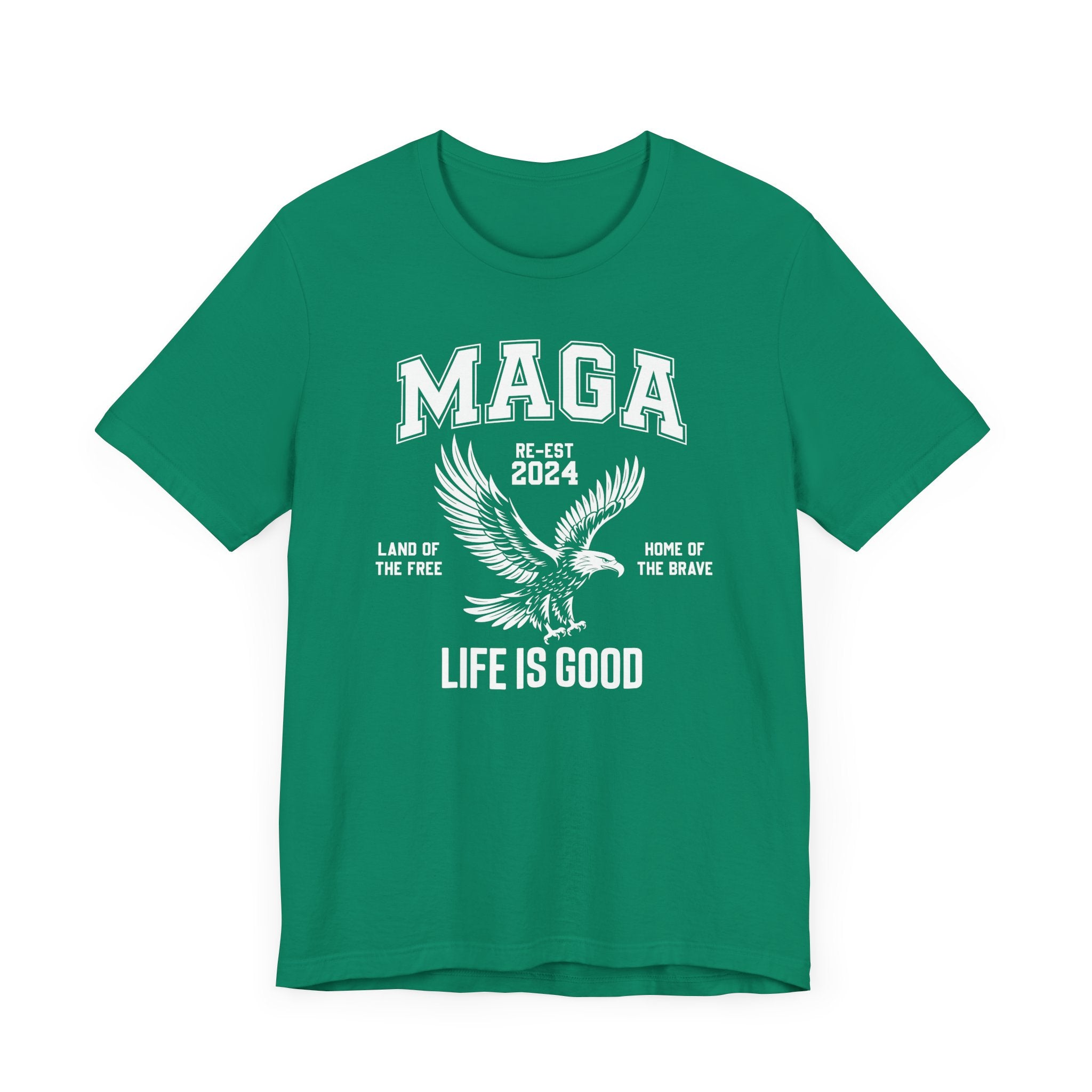 MAGA-LIFE IS GOOD MEN&