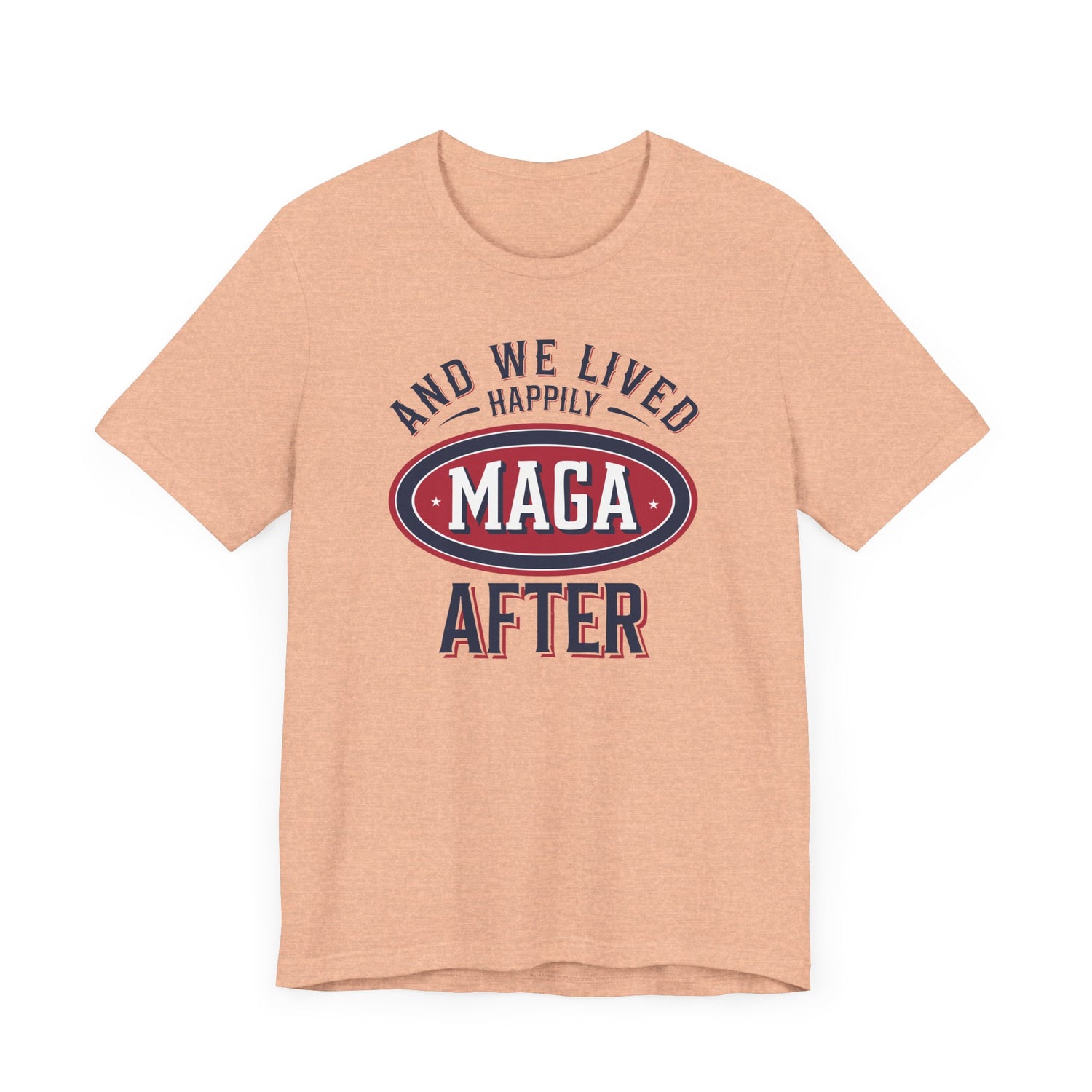 And We Lived Happily MAGA After Men&