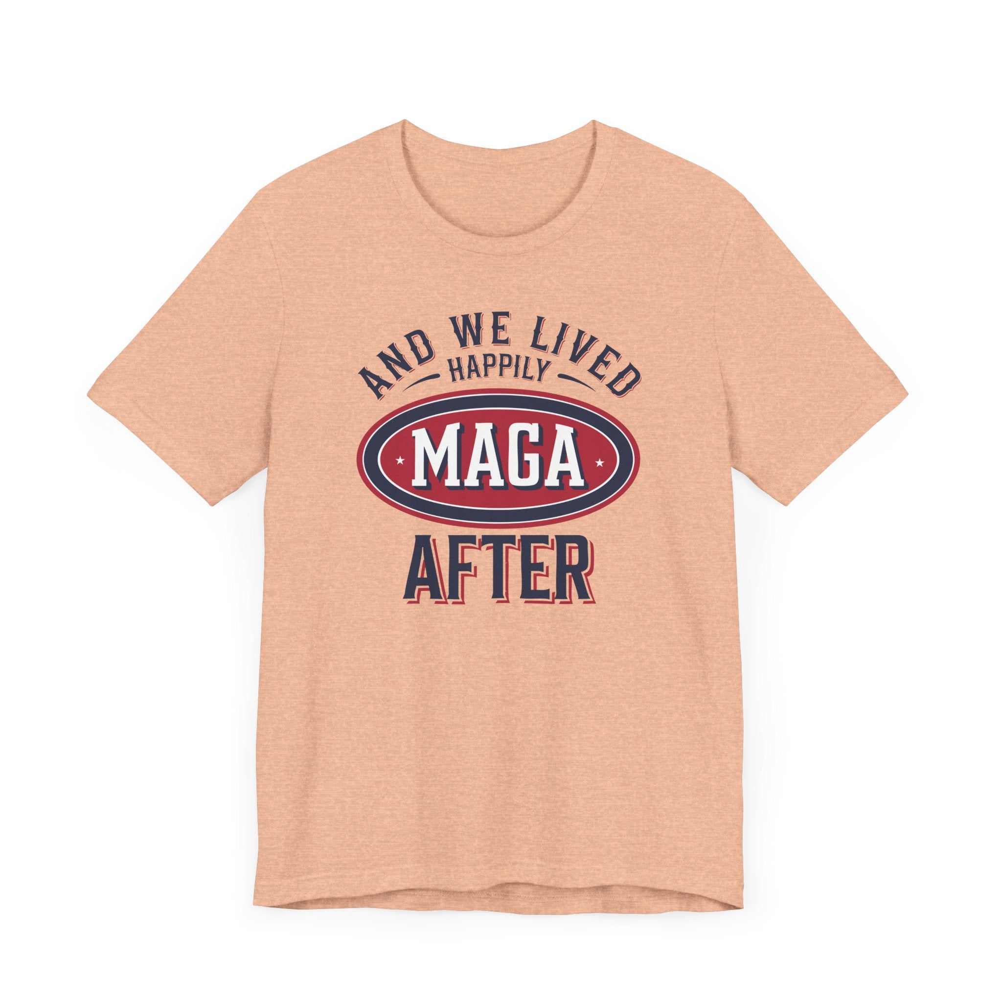 And We Lived Happily MAGA After Men&