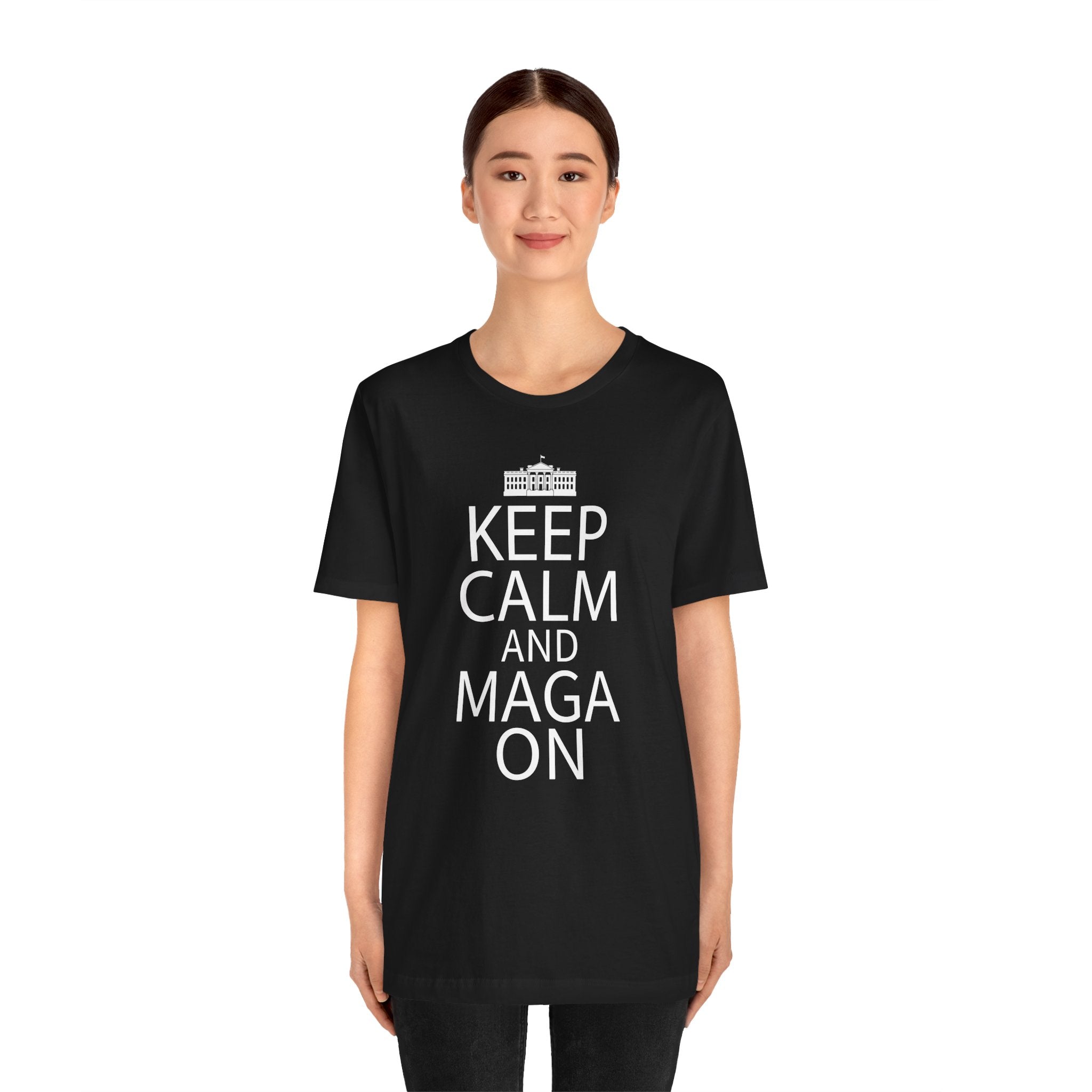 KEEP CALM MAGA ON Unisex Jersey Short Sleeve Tee