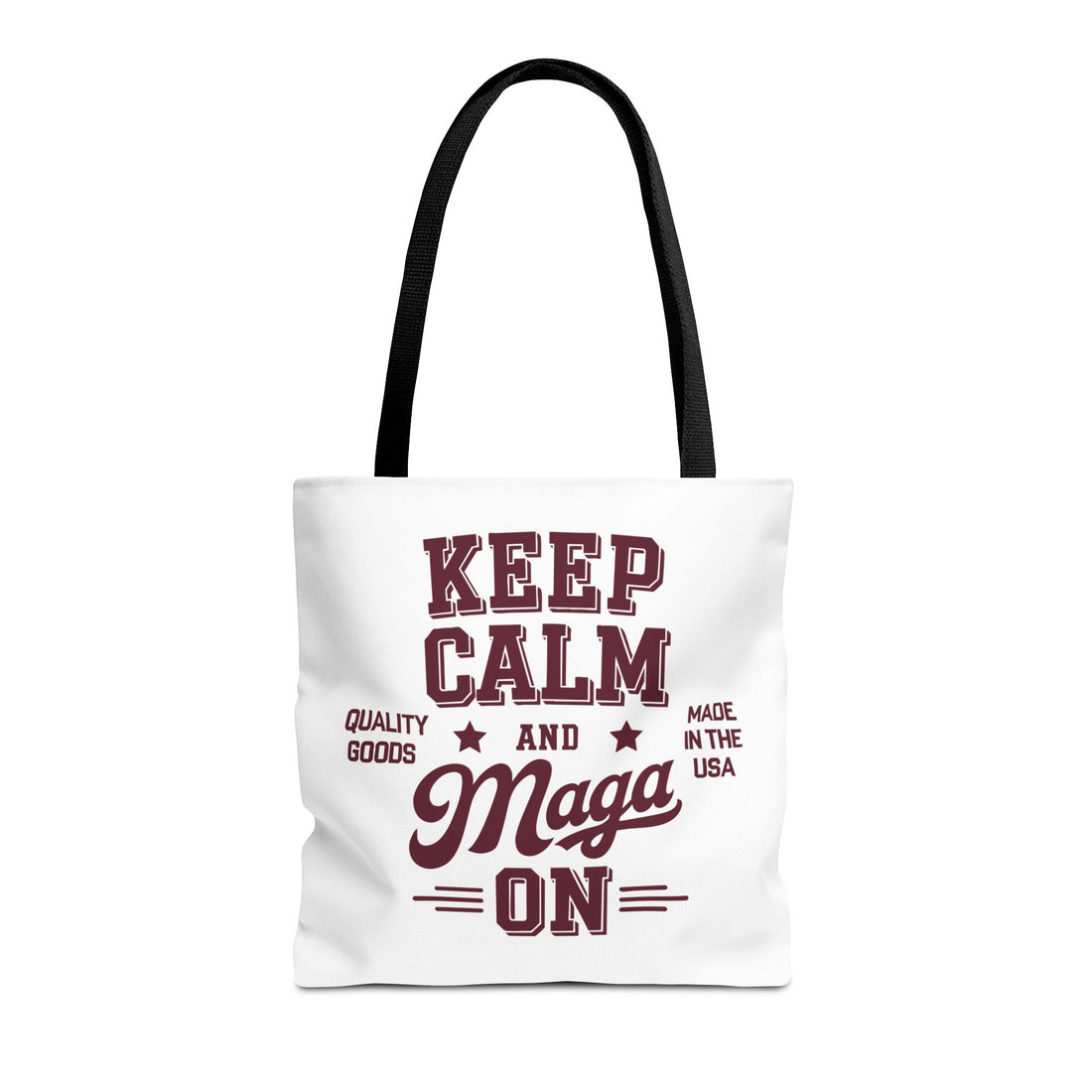 KEEP CALM AND MAGA ON Tote Bag (AOP)