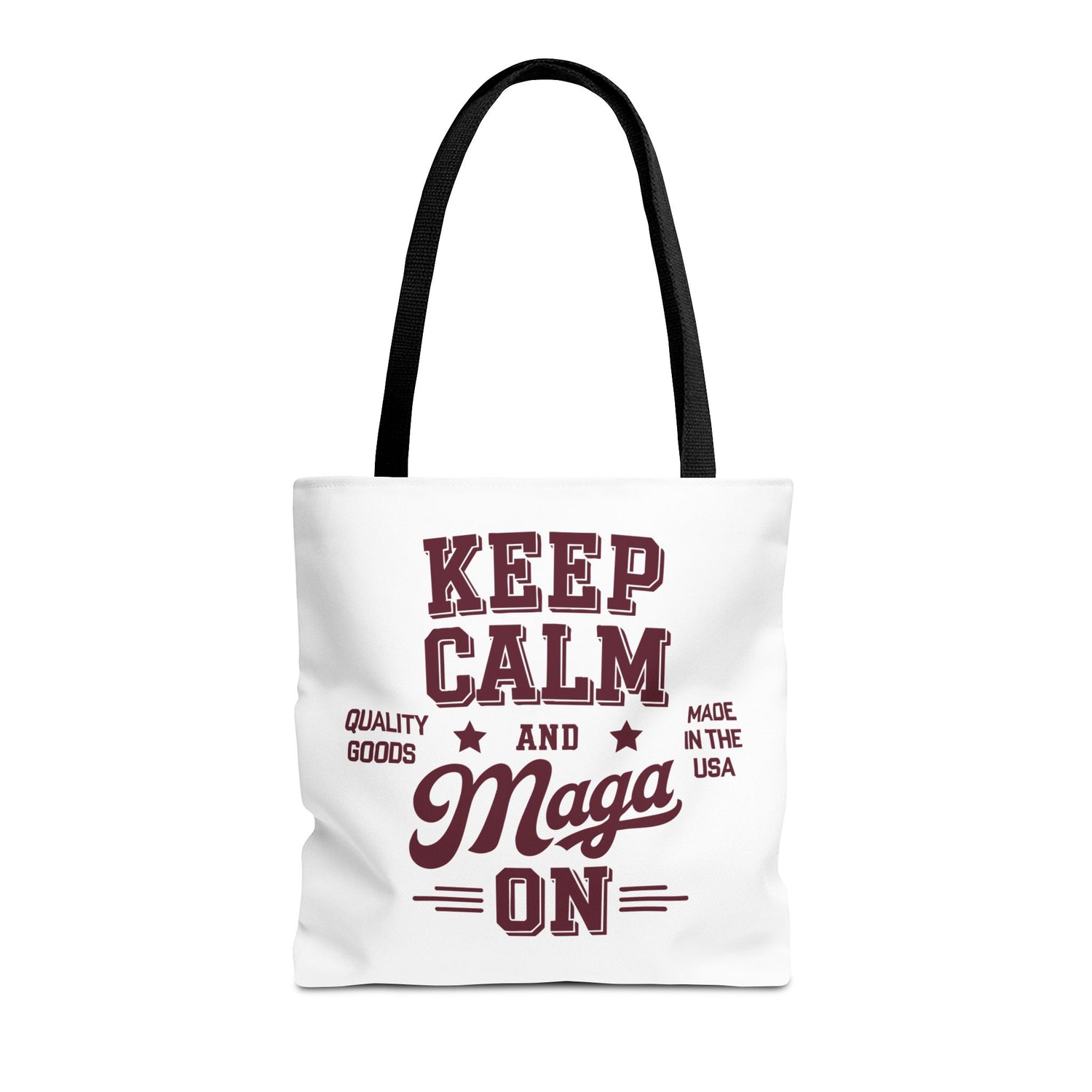 KEEP CALM AND MAGA ON Tote Bag (AOP)