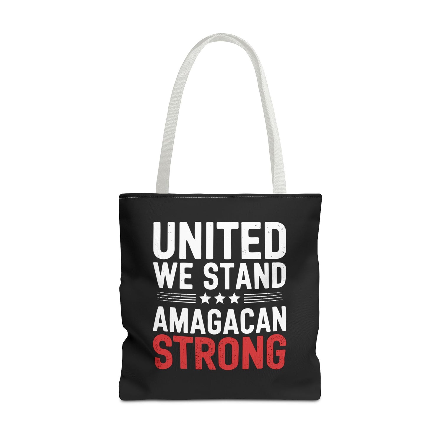 UNITED WE STAND-AMAGACAN STRONG Tote Bag (AOP)