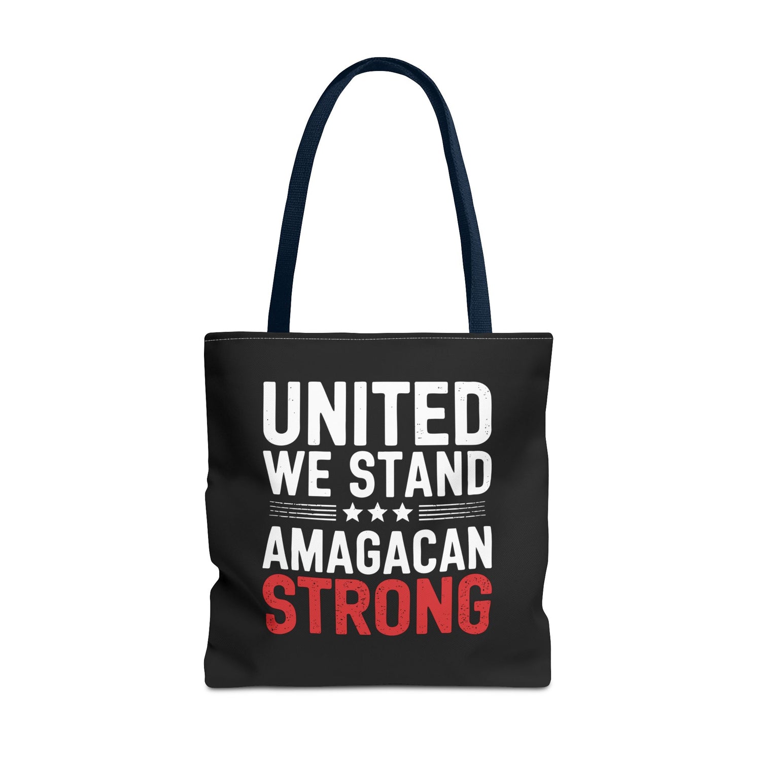 UNITED WE STAND-AMAGACAN STRONG Tote Bag (AOP)