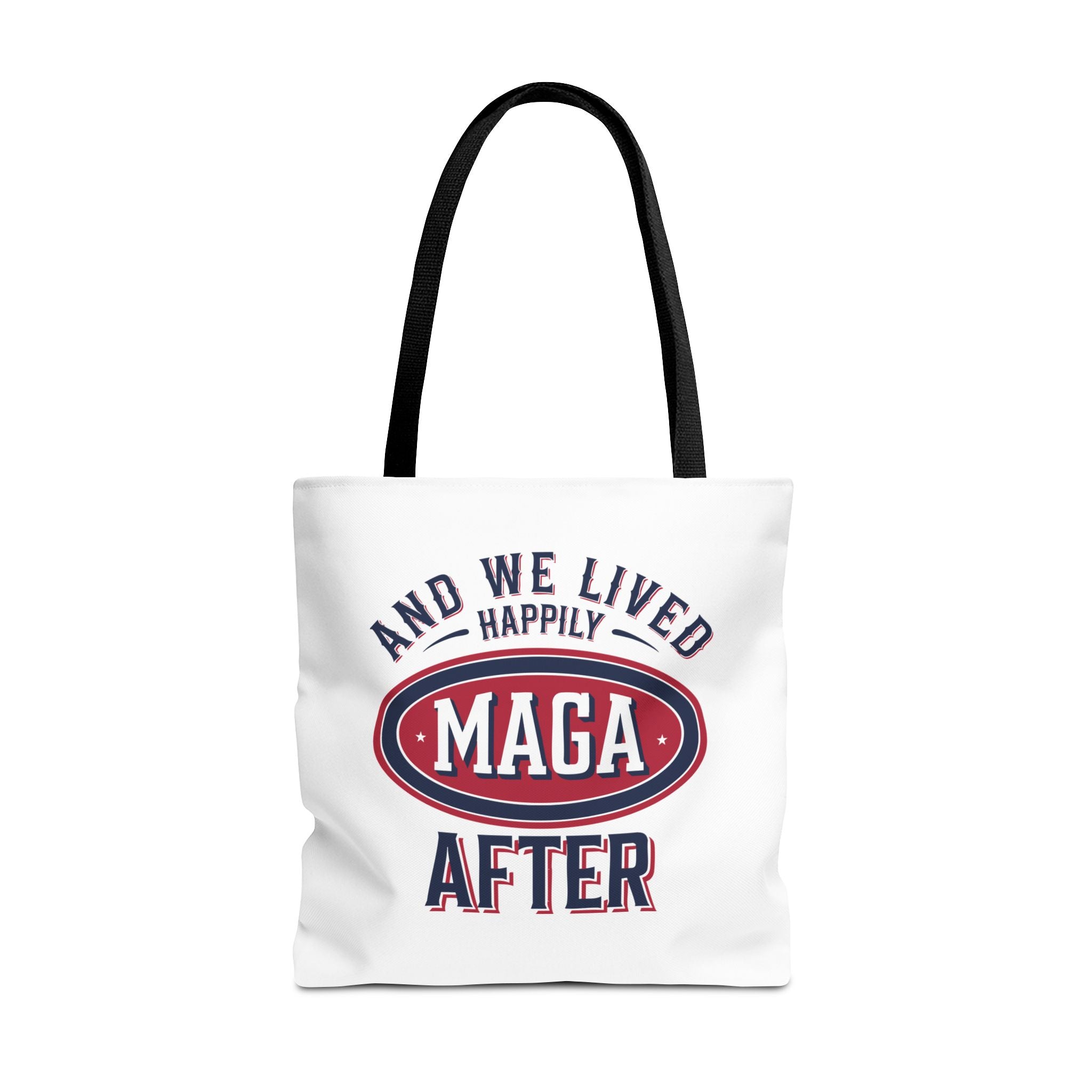 AND WE LIVED HAPPILY MAGA AFTER Tote Bag (AOP)