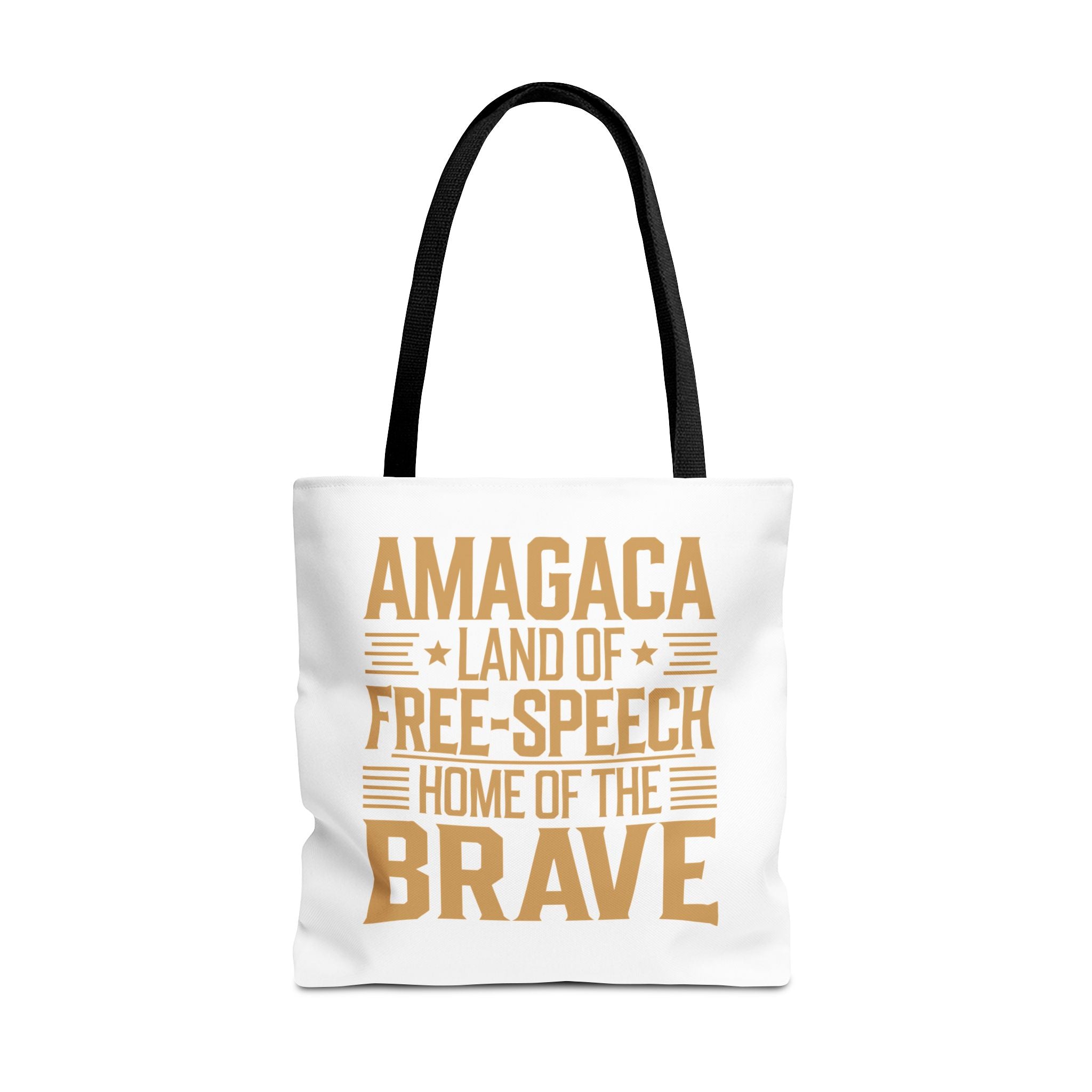 AMAGACA-LAND OF FREE SPEECH AND HOME OF TEH BRAVE Tote Bag (AOP)