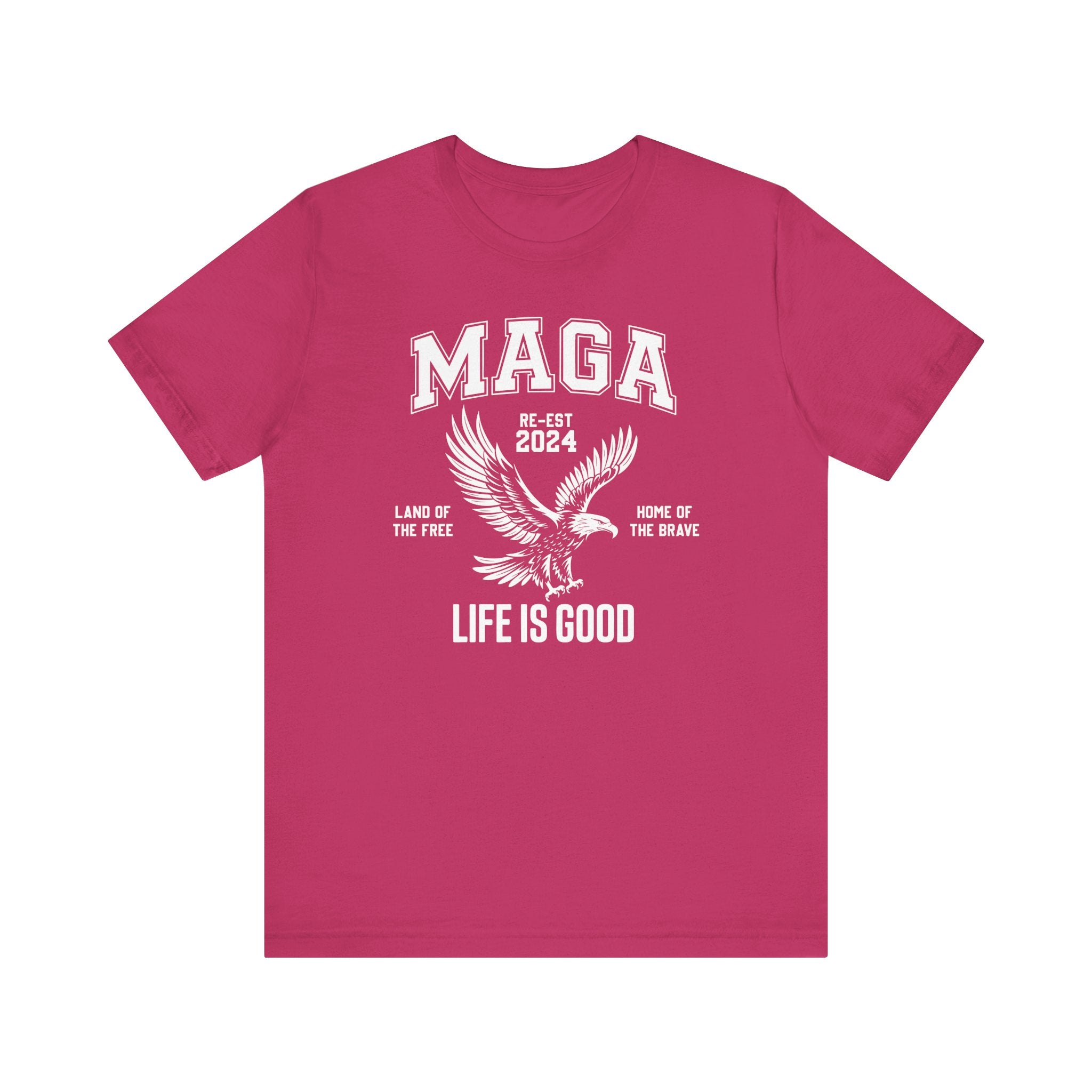 MAGA-LIFE IS GOOD MEN&