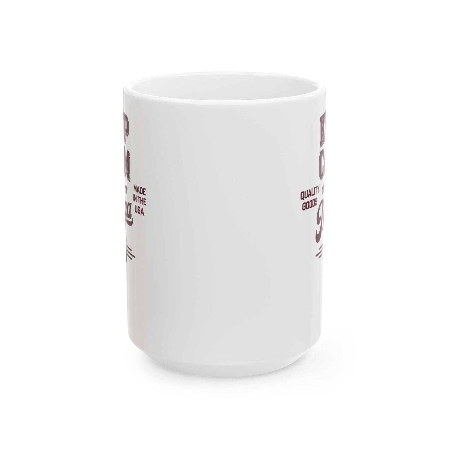Keep Calm MAGA ON Ceramic Mug, (11oz, 15oz)