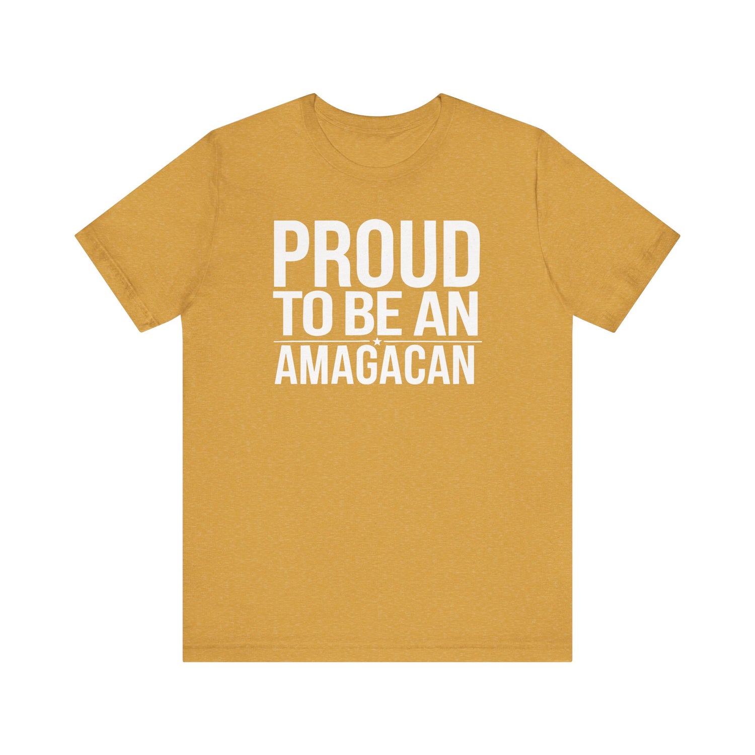 PROUD TO BE AN AMAGACAN MEN&