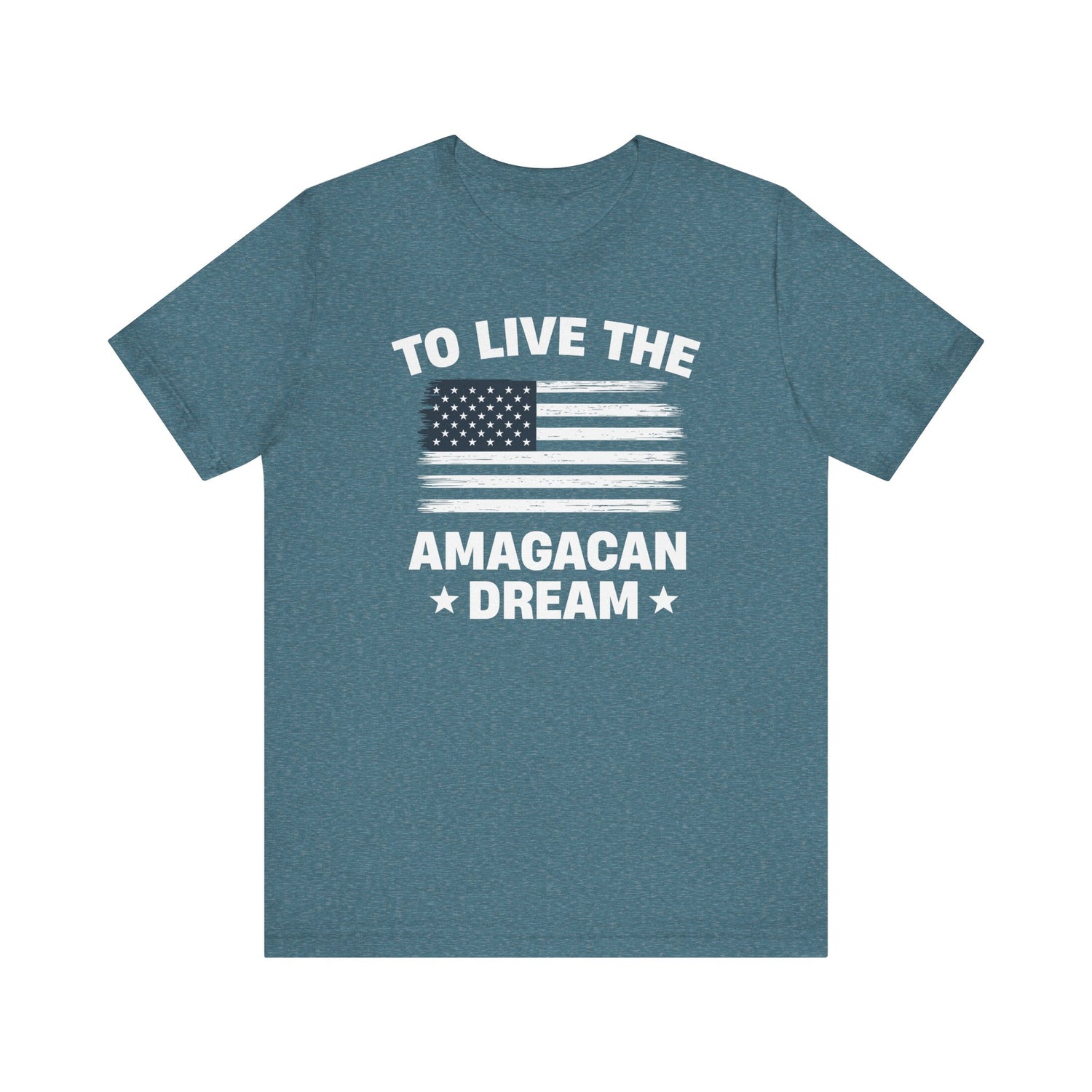 To Live The AMAGACAN Dream Men&