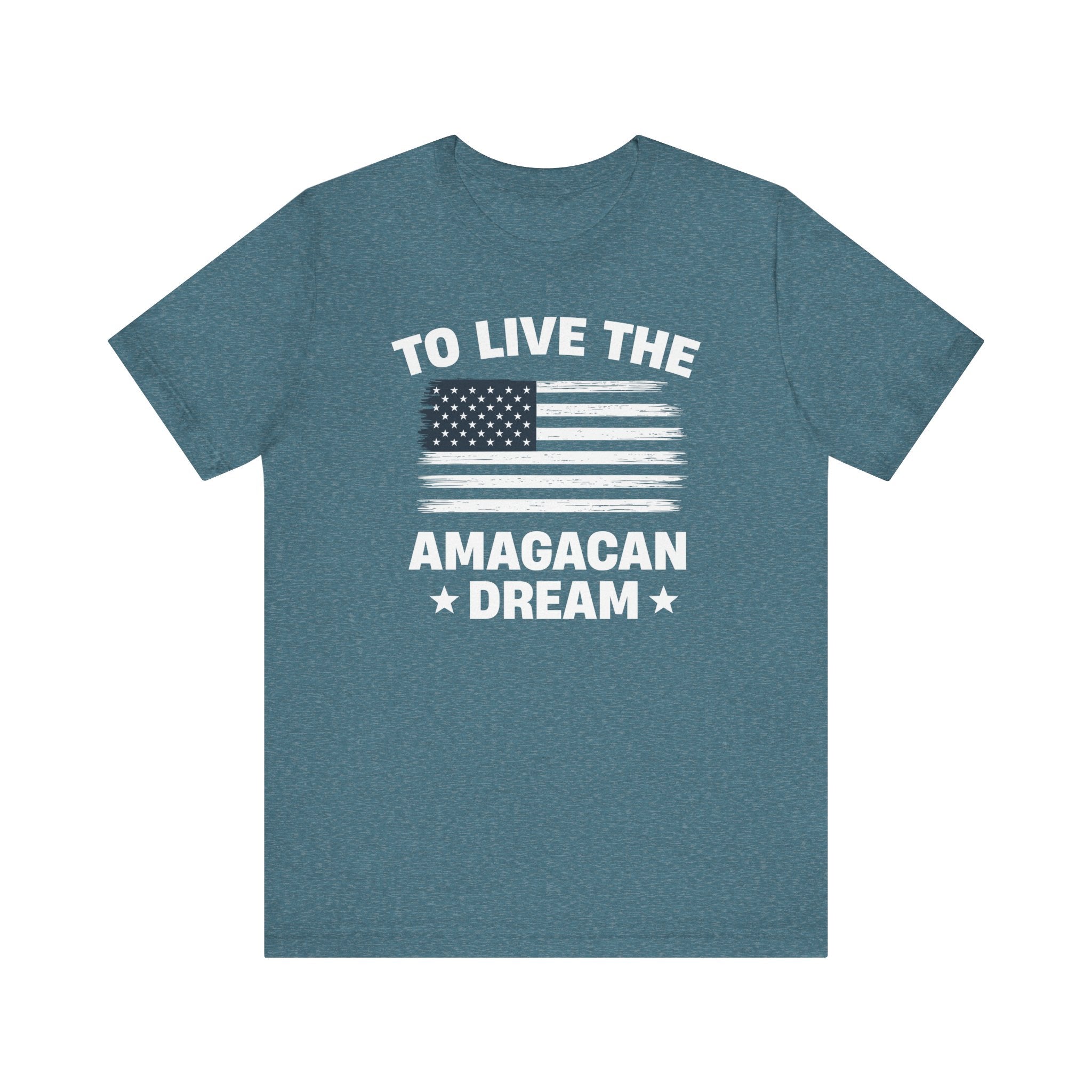 To Live The AMAGACAN Dream Men&