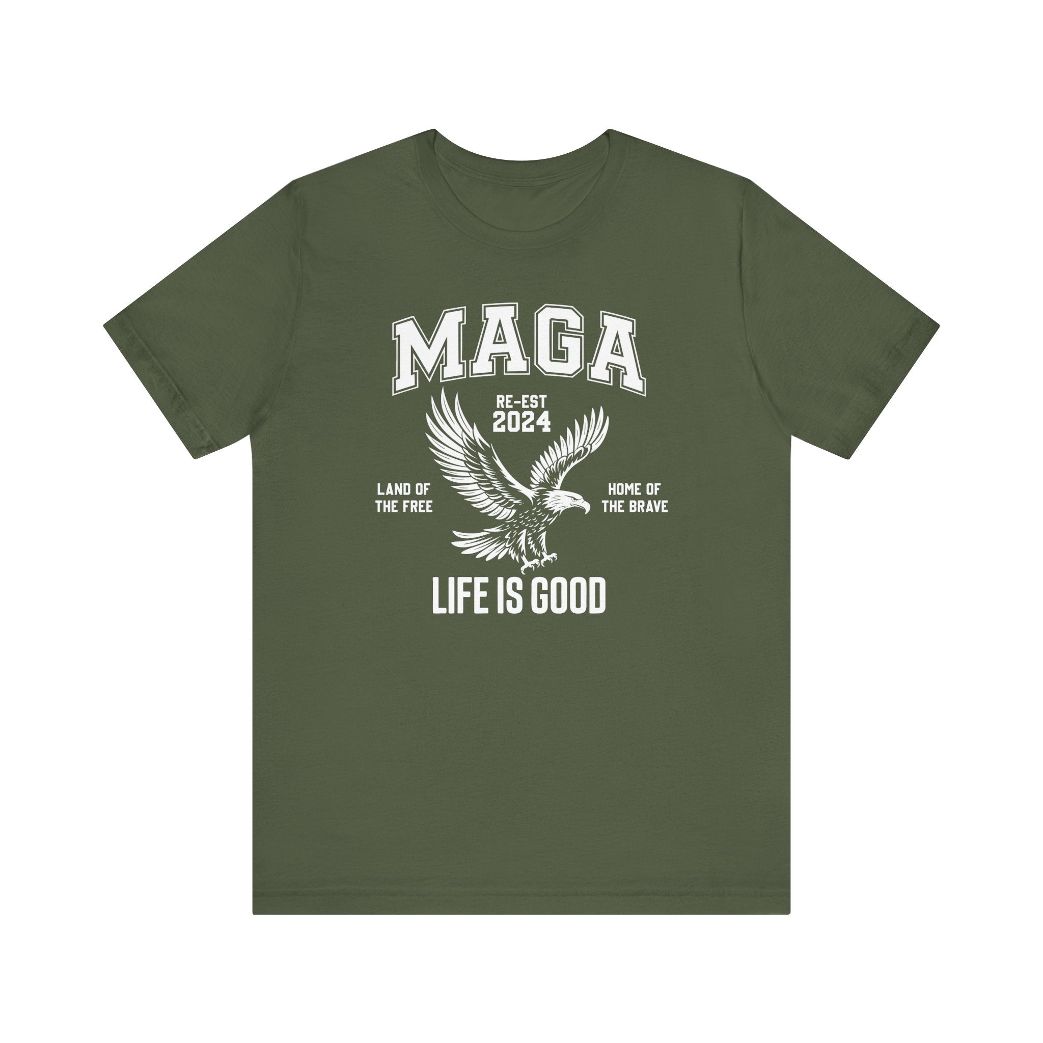 MAGA-LIFE IS GOOD MEN&