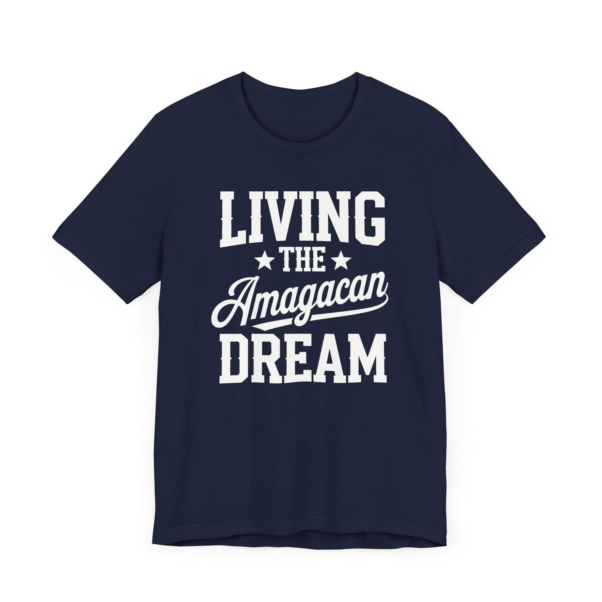 LIVING THE AMAGACAN DREAM MEN&