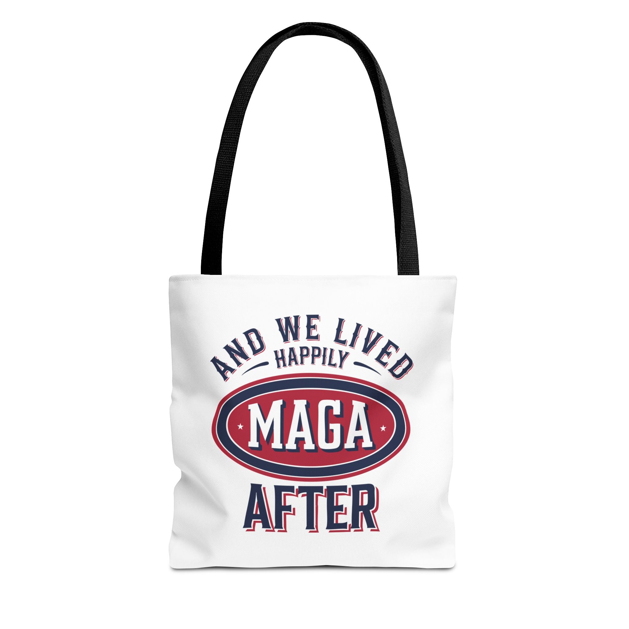 AND WE LIVED HAPPILY MAGA AFTER Tote Bag (AOP)