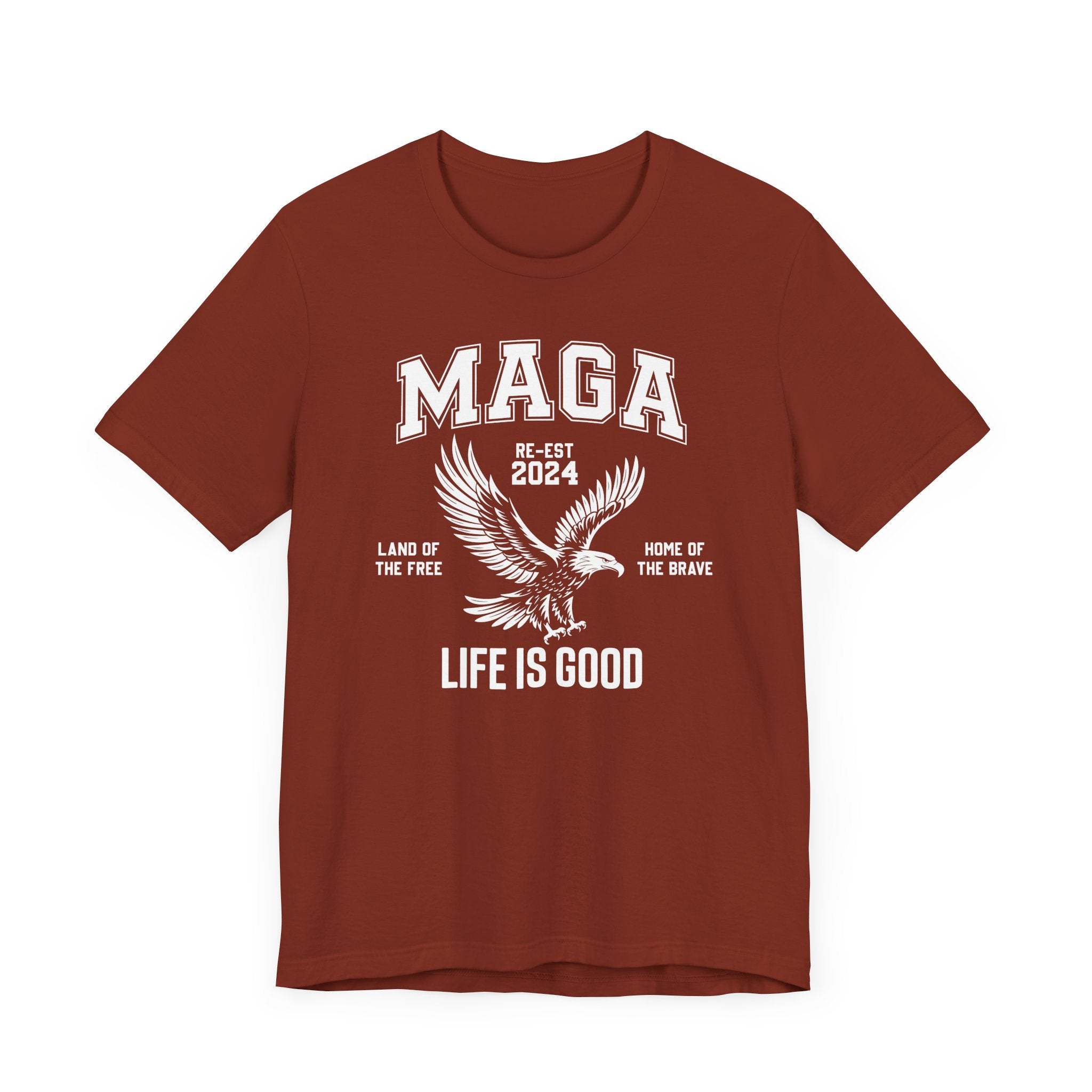 MAGA-LIFE IS GOOD MEN&