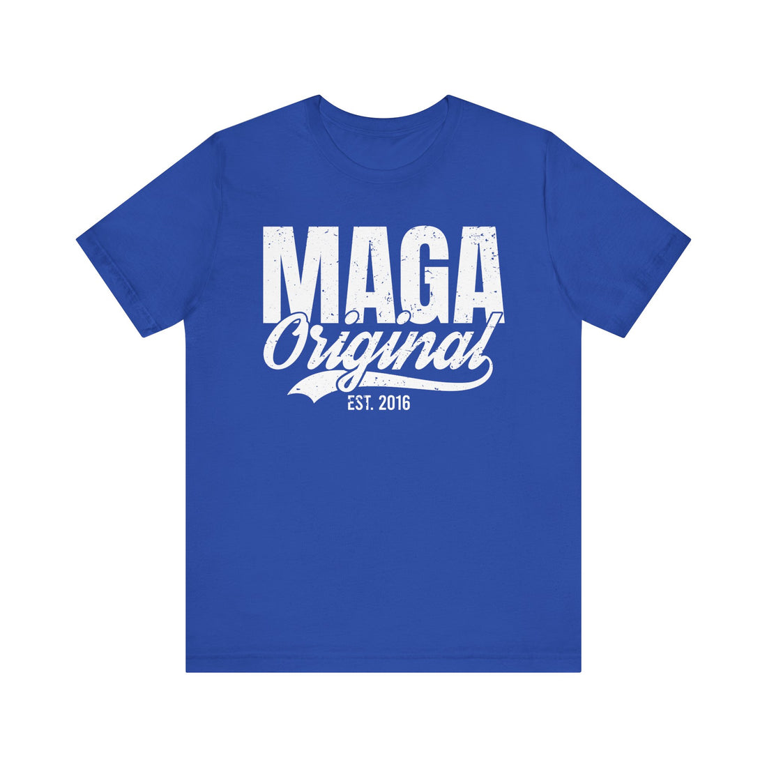 Trump "MAGA ORIGINAL"  Est. 2016 Men&