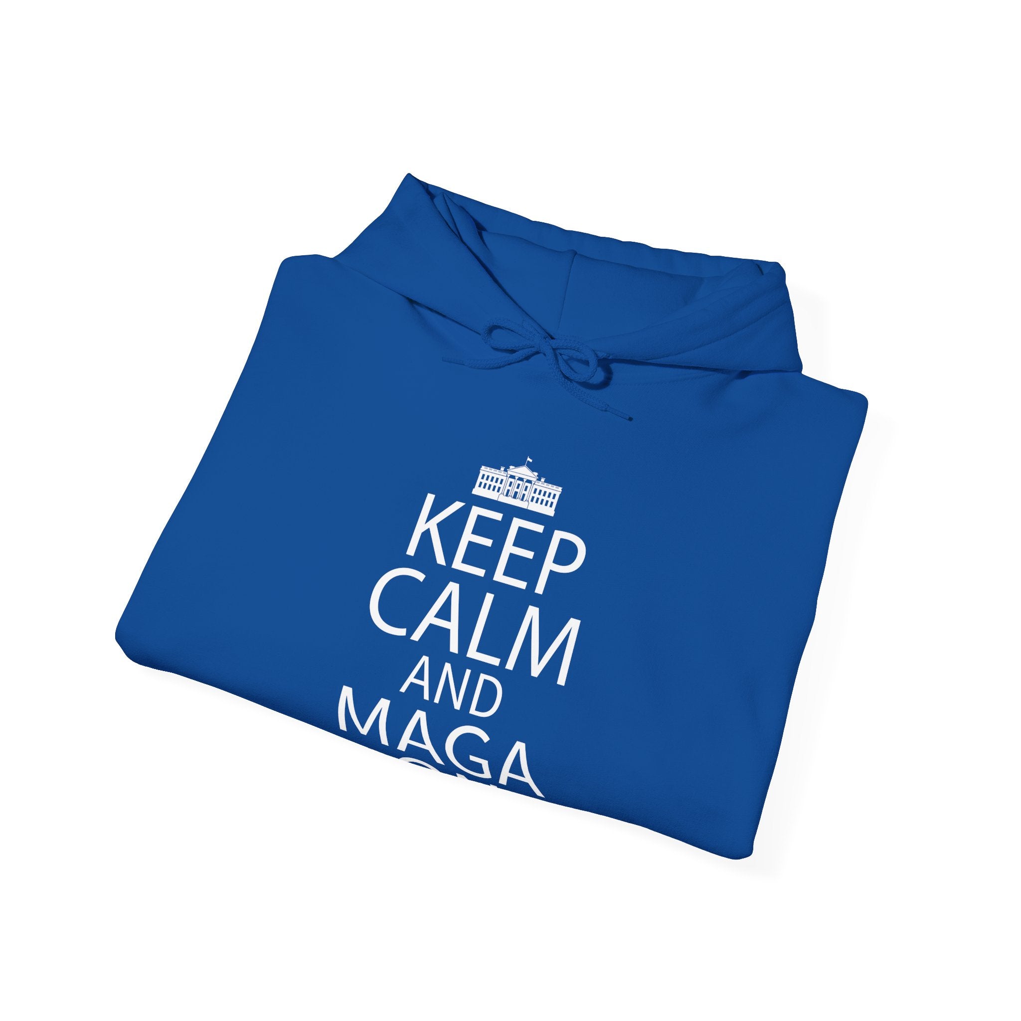 Keep Calm and MAGA On Cozy Heavy Blend Unisex Men Women Hoody