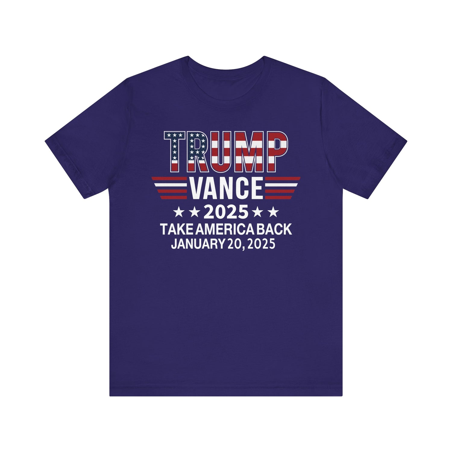 TRUMP VANCE TAKE AMERICA BACK 2025 COMMEMORATIVE INAUGURATION Unisex Jersey Short Sleeve Tee