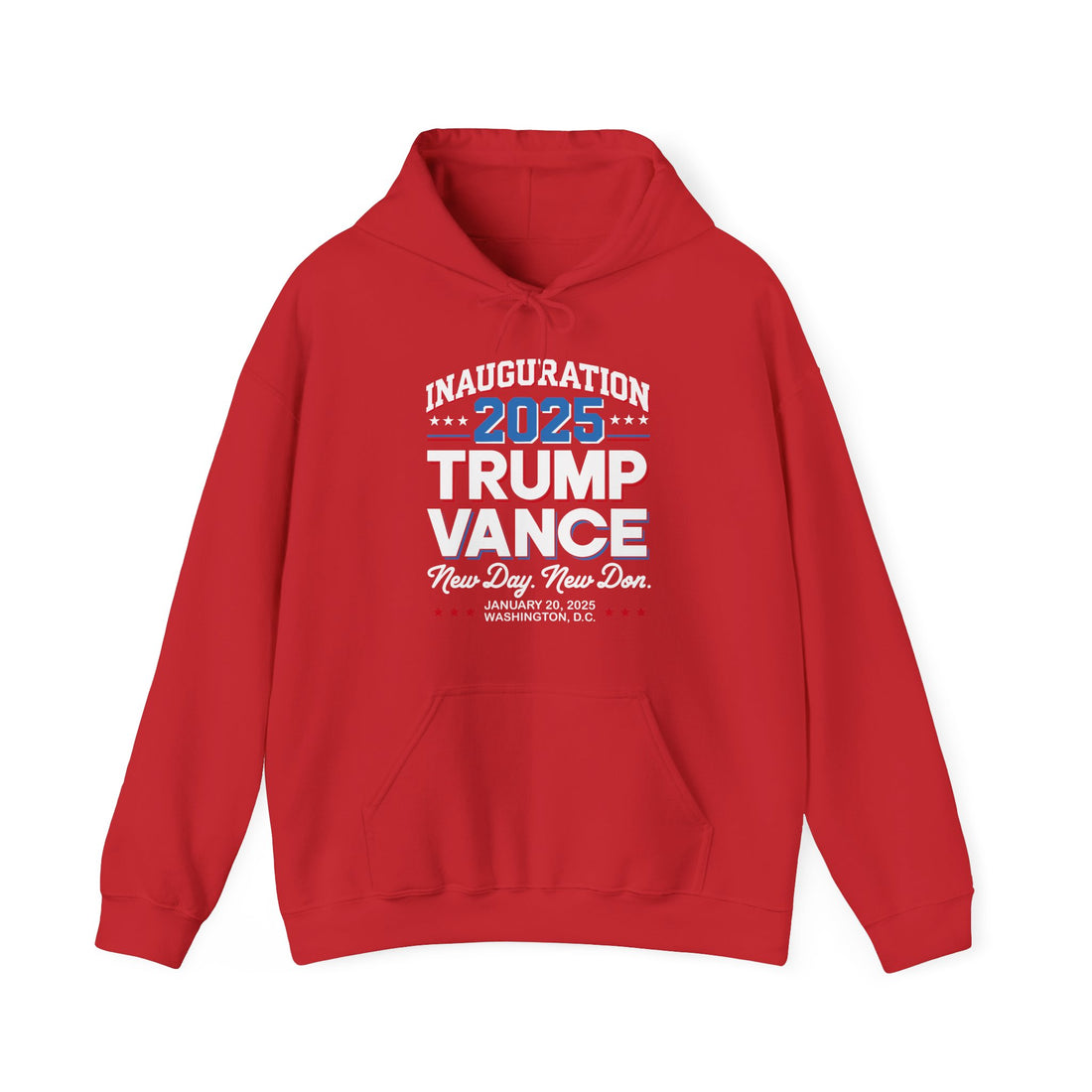 INAUGURATION 2025 TRUMP VANCE NEW DAY-NEW DON Unisex Heavy Blend™ Hooded Sweatshirt